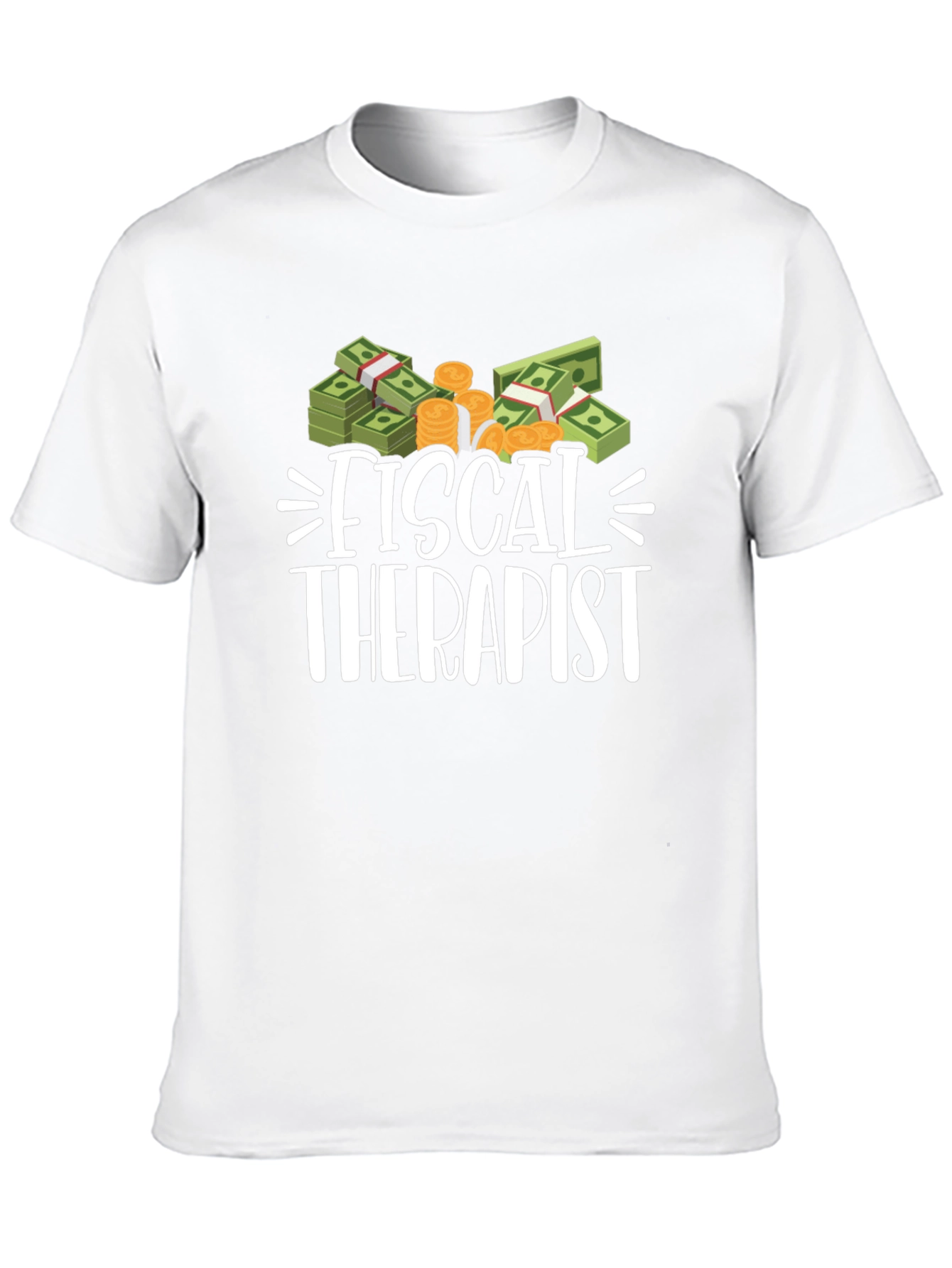 Fiscal Therapist Graphic Tee - Funny Finance T-Shirt