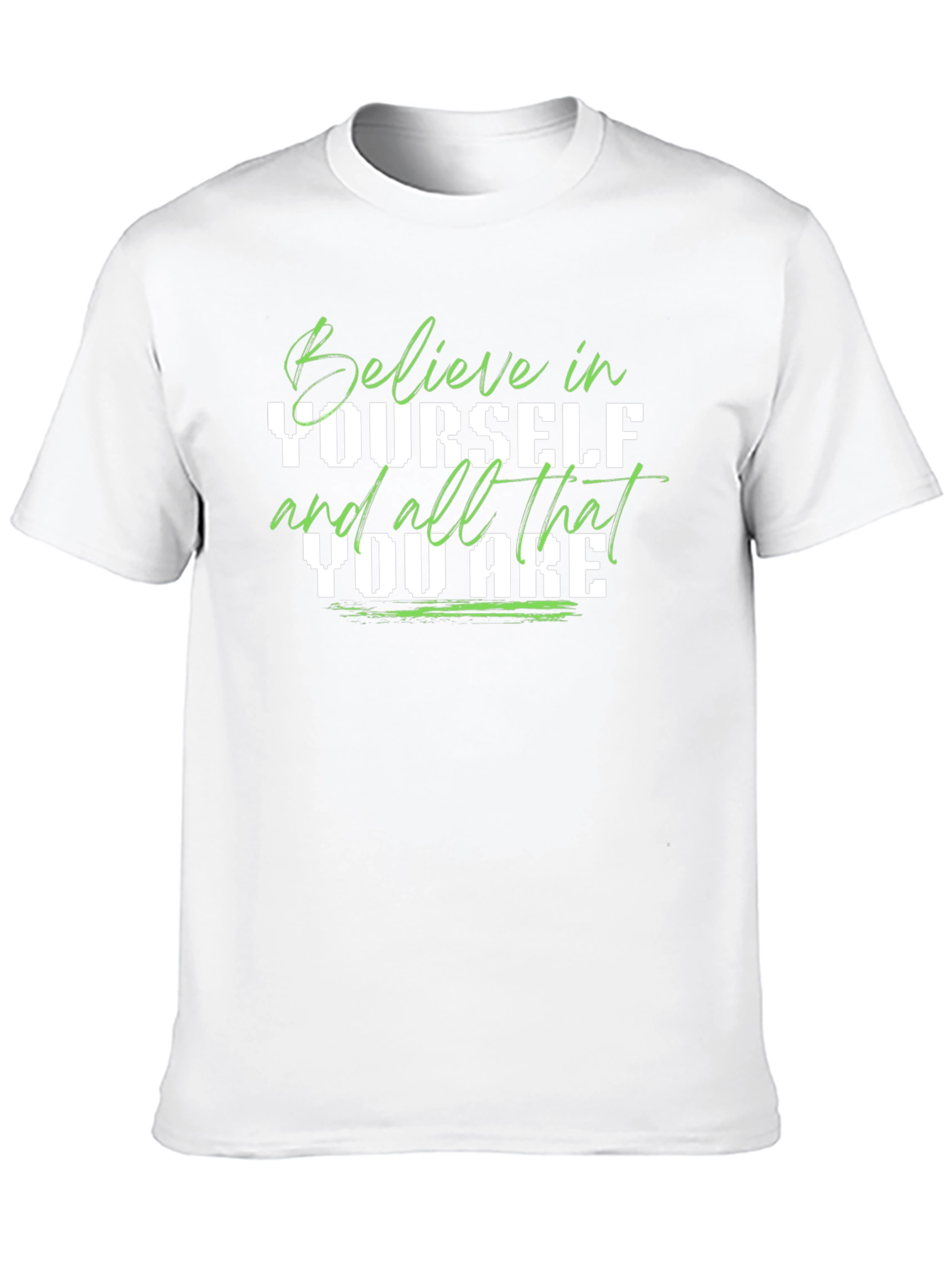 Believe In Yourself Graphic Tee - Positive Message