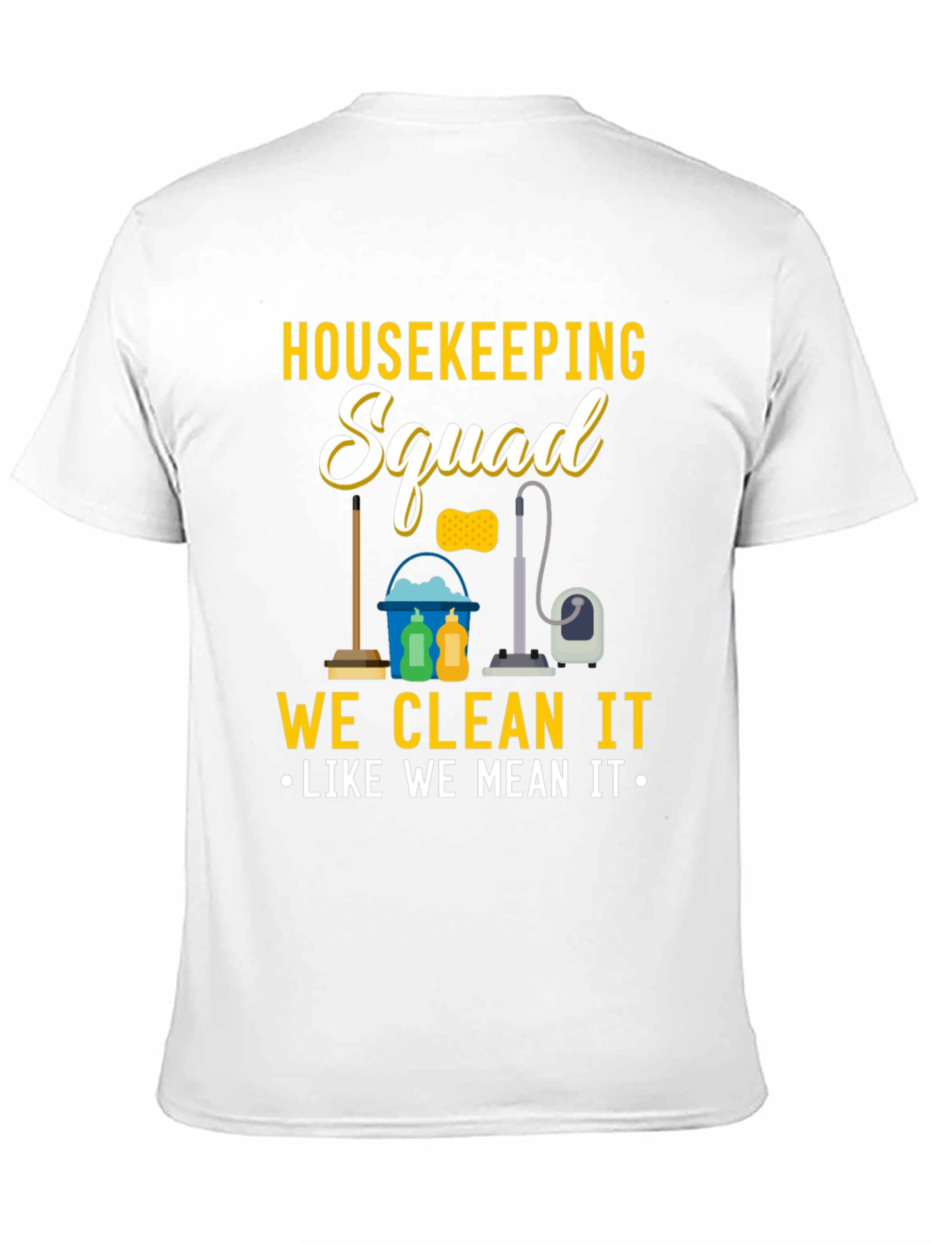 Housekeeping Squad T-Shirt - Cleaning Crew Apparel