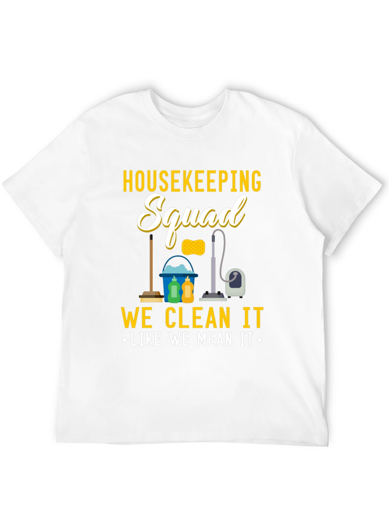 Housekeeping Squad T-Shirt - Cleaning Crew Apparel