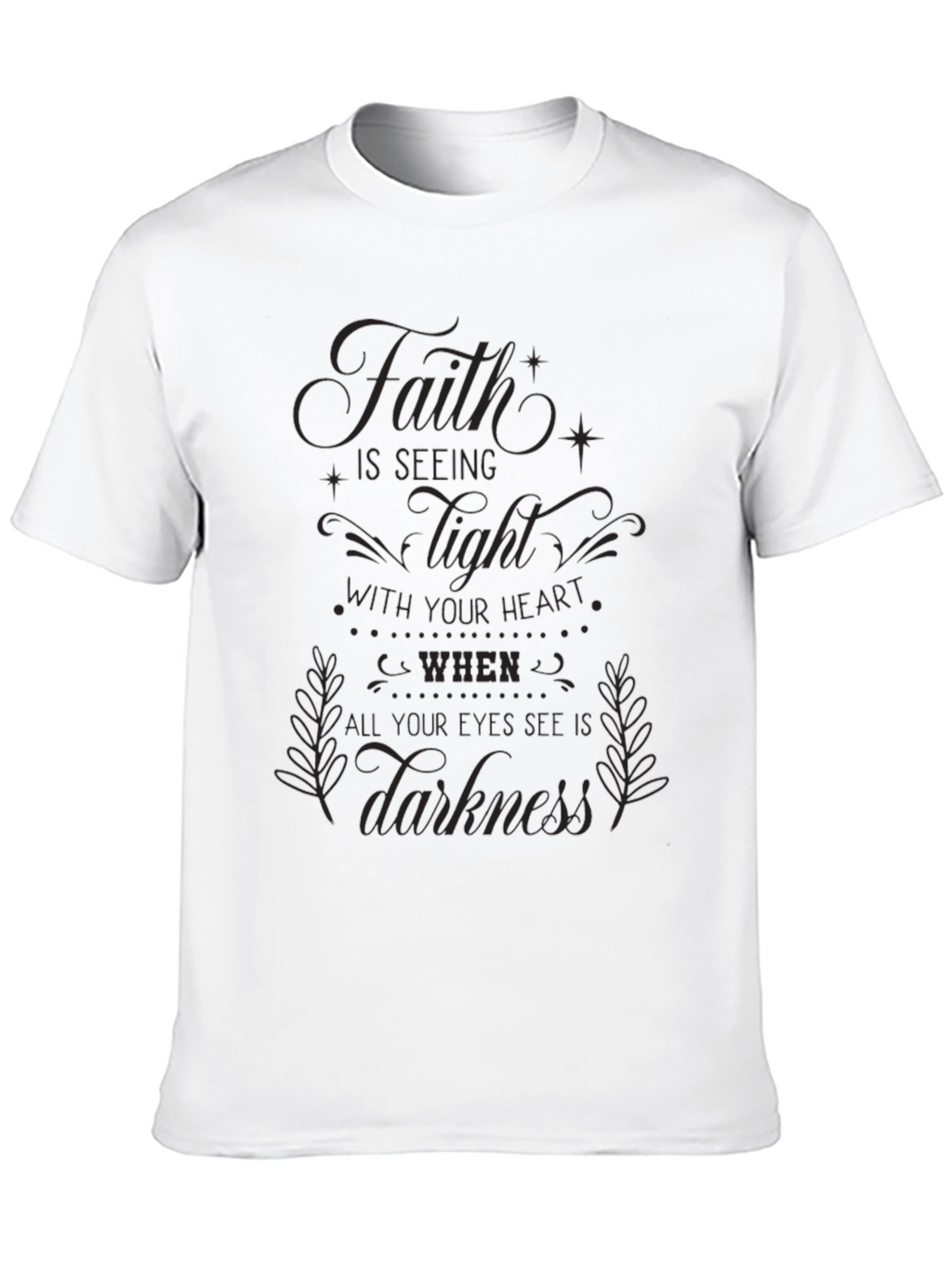 Faith is Seeing Light Graphic Black Tee