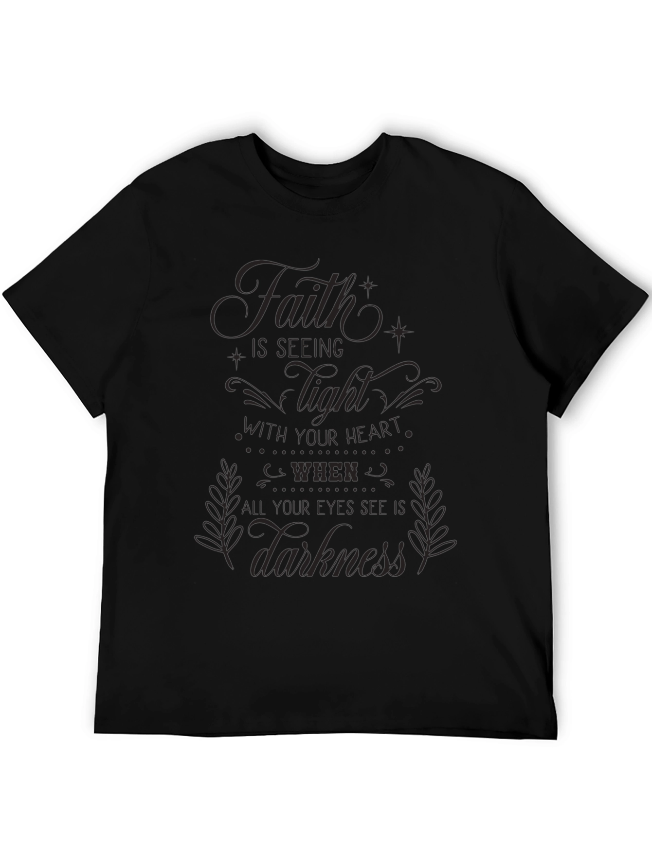 Faith is Seeing Light Graphic Black Tee