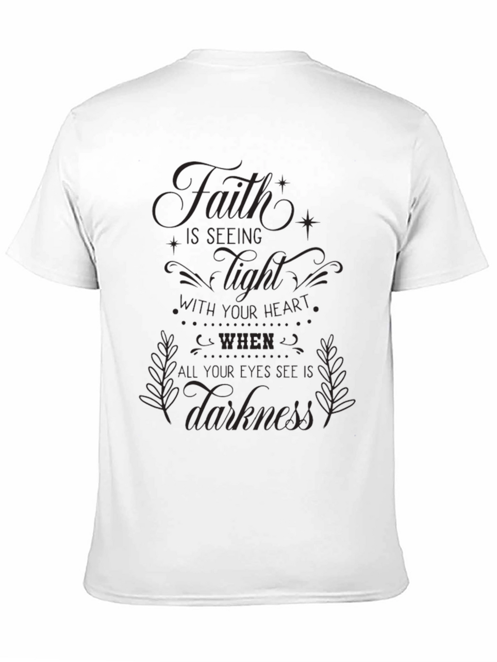 Faith is Seeing Light Graphic Black Tee