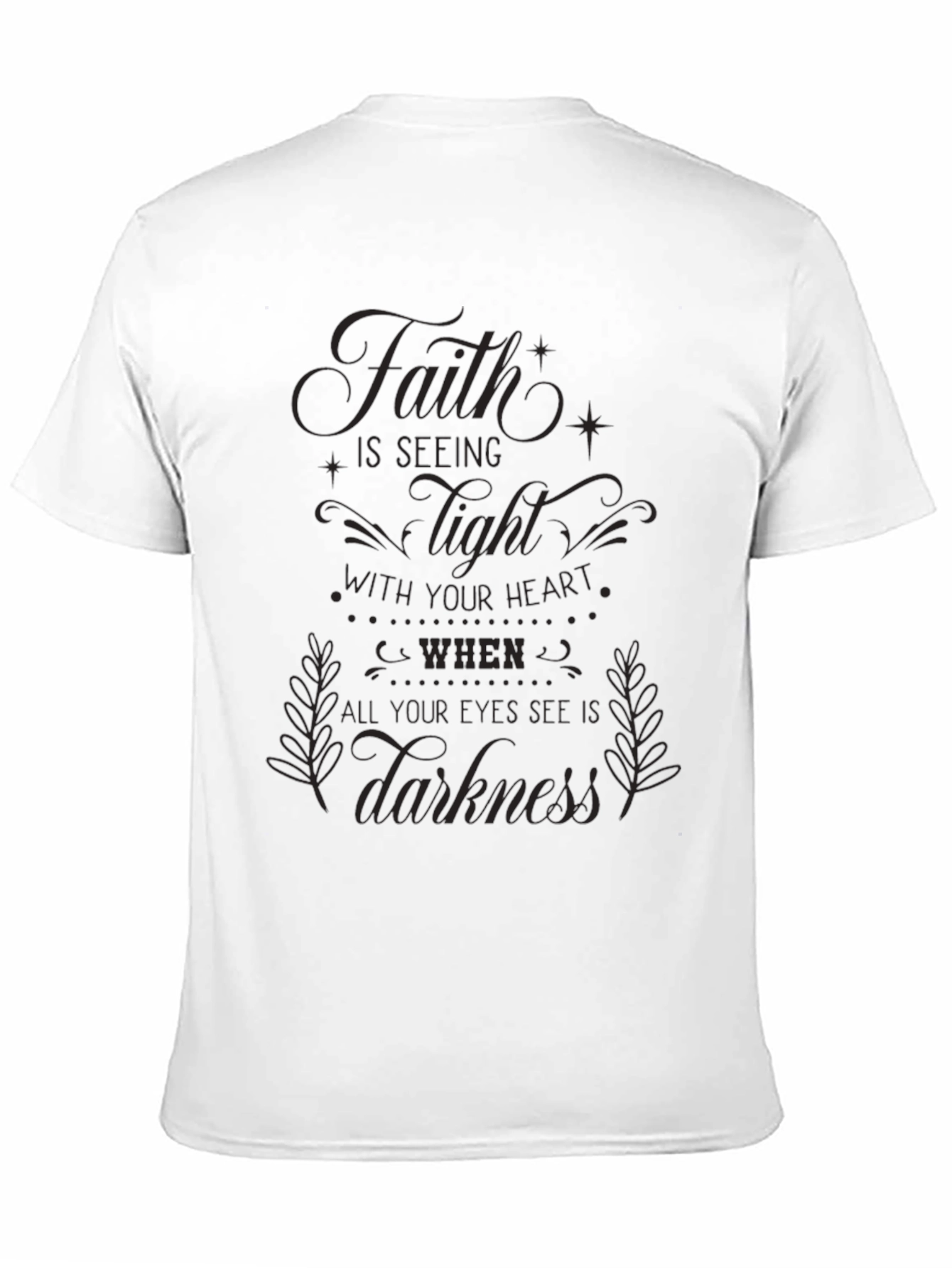 Faith is Seeing Light Graphic Black Tee