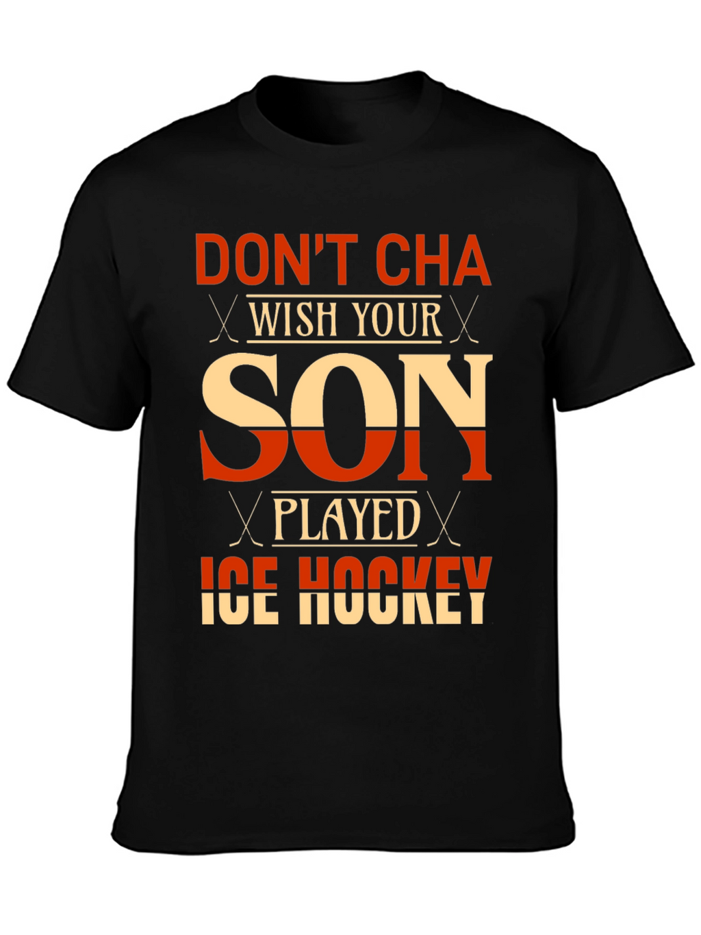 Dont Cha Wish T-Shirt