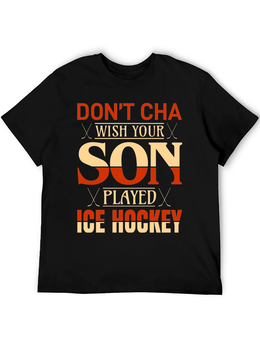 Dont Cha Wish T-Shirt