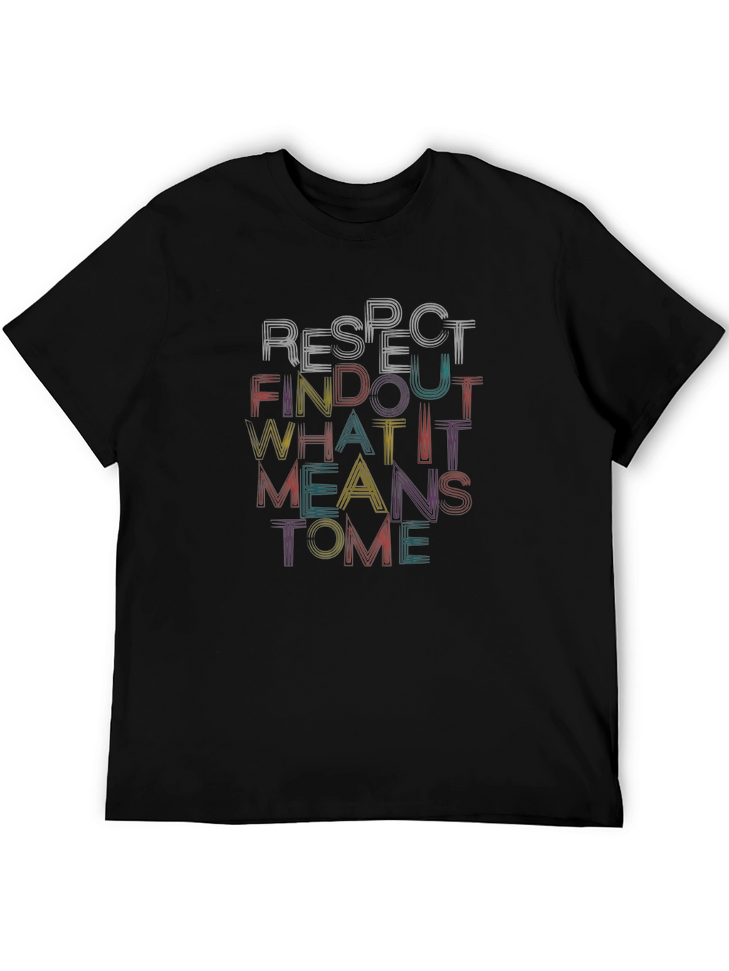 Respect Find Out Black Graphic T-Shirt