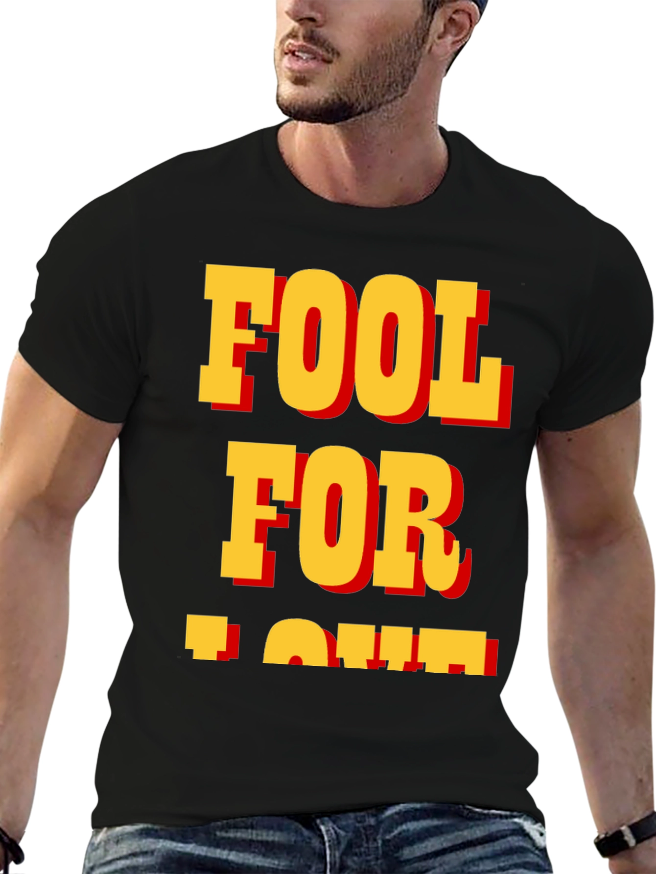 Fool for Love T-Shirt - Classic Bold Design