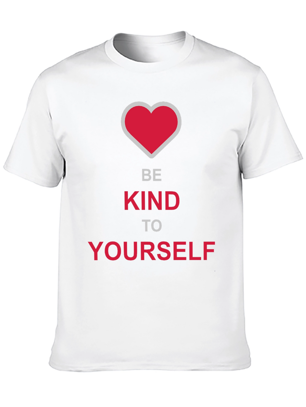 Be Kind To Yourself Graphic Tee