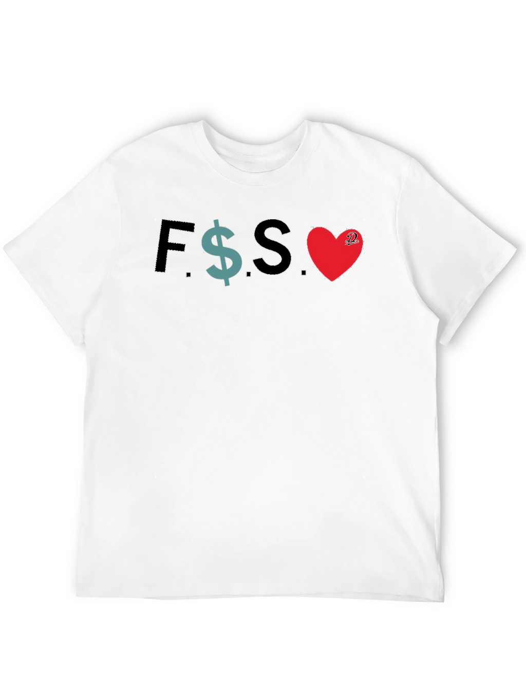 F$S Love T-Shirt - Stylish Graphic Tee