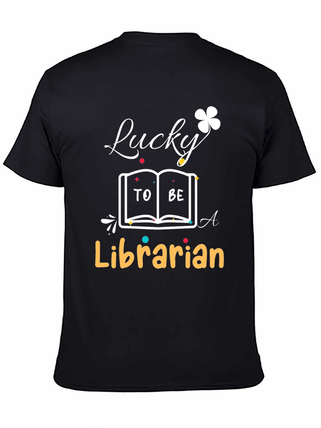 Lucky Librarian T-Shirt - Book Lover Tee