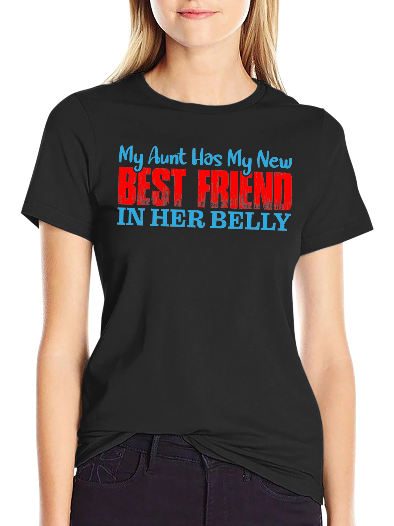My Aunt Has My New Best Friend T-Shirt