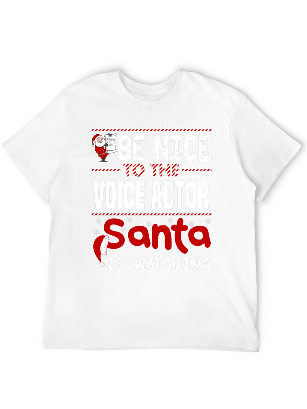 Be Nice to The Voice Actor Christmas T-Shirt