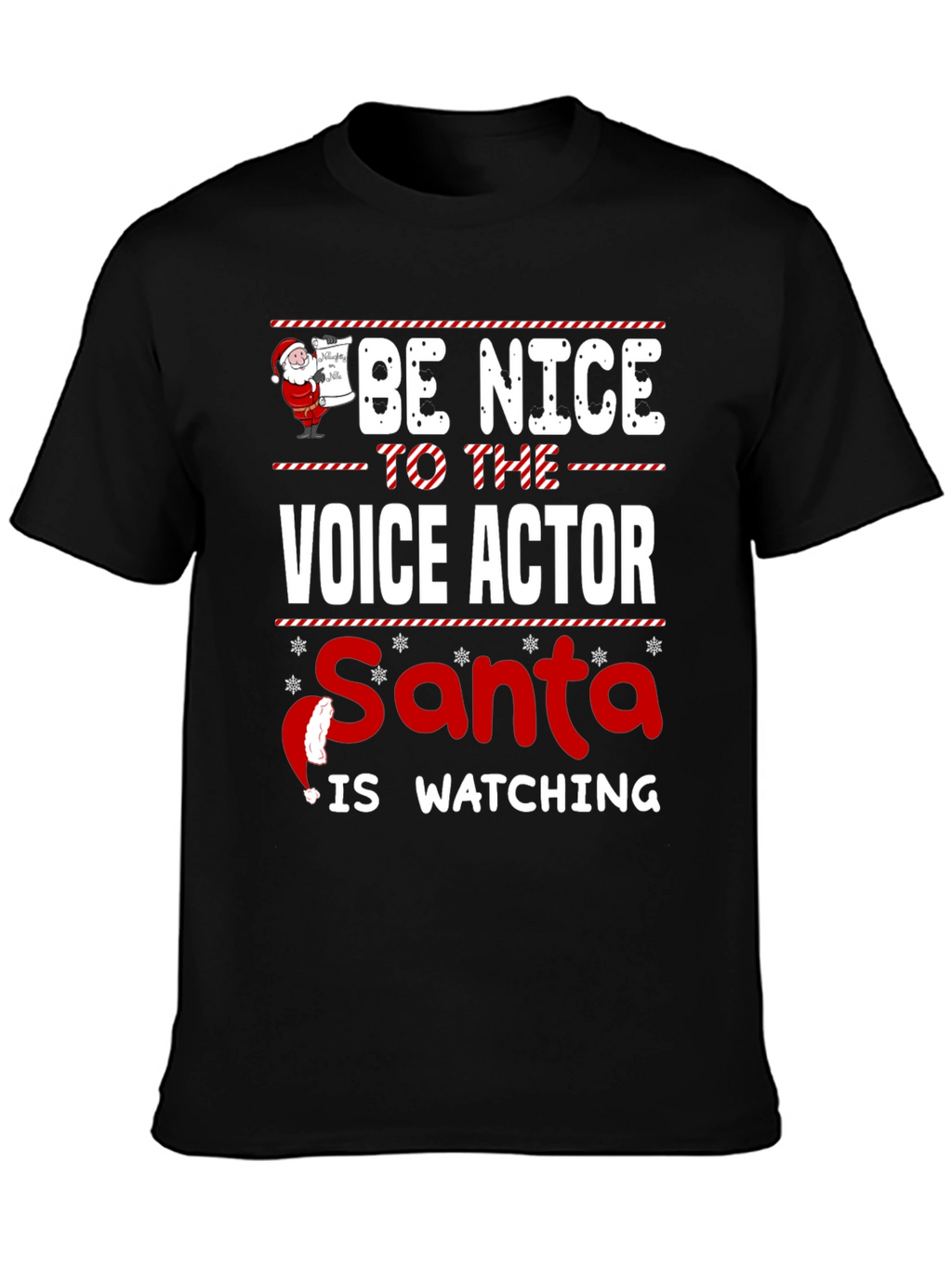 Be Nice to The Voice Actor Christmas T-Shirt