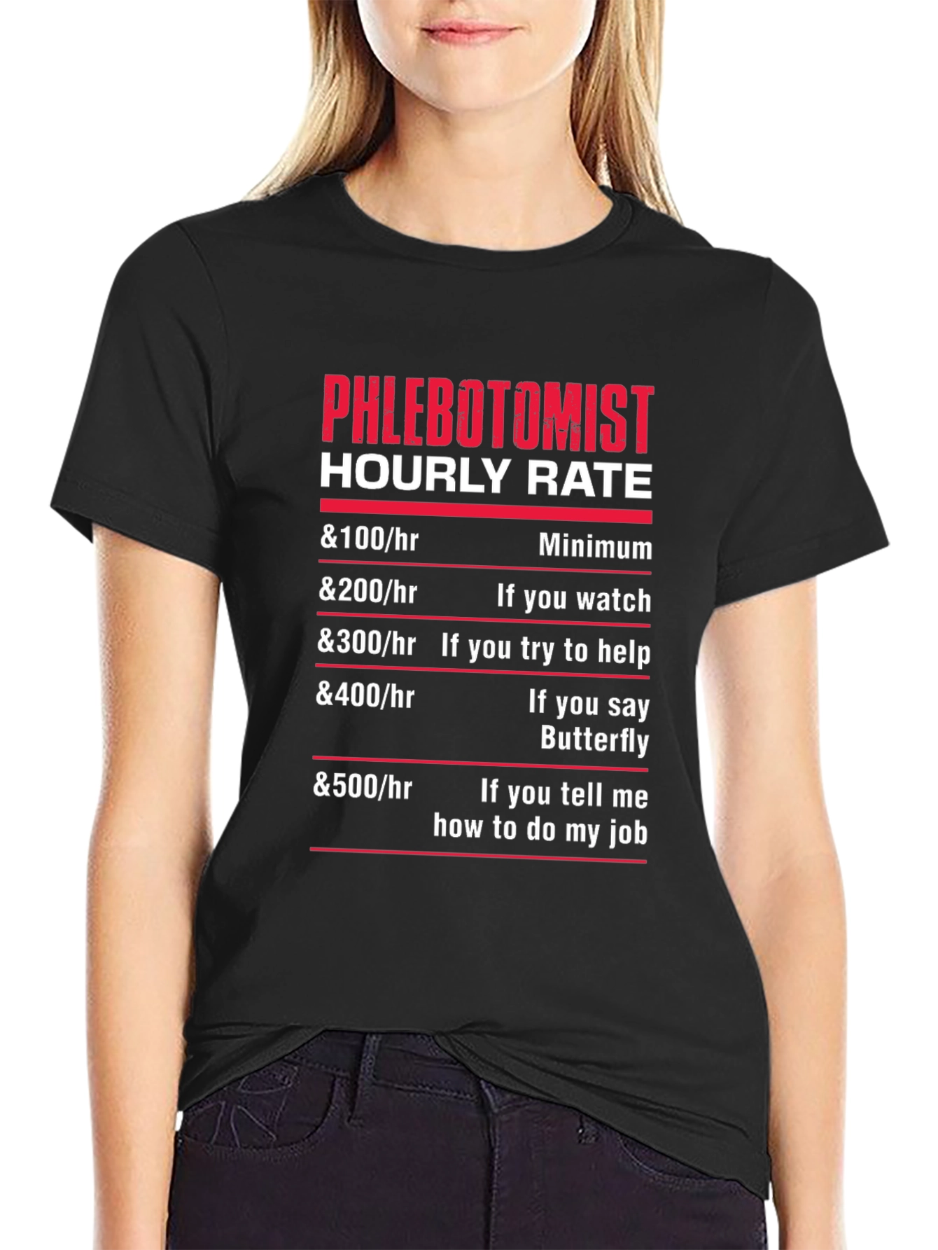 Phlebotomist Hourly Rate T-Shirt