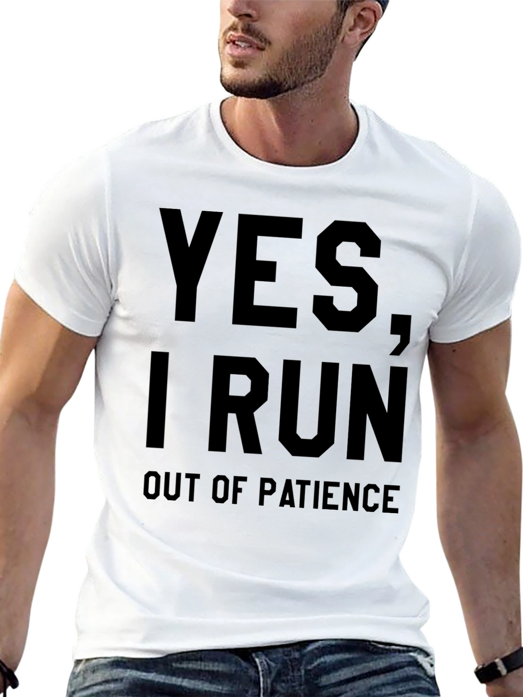 Funny Yes I Run Out of Patience Graphic T-Shirt