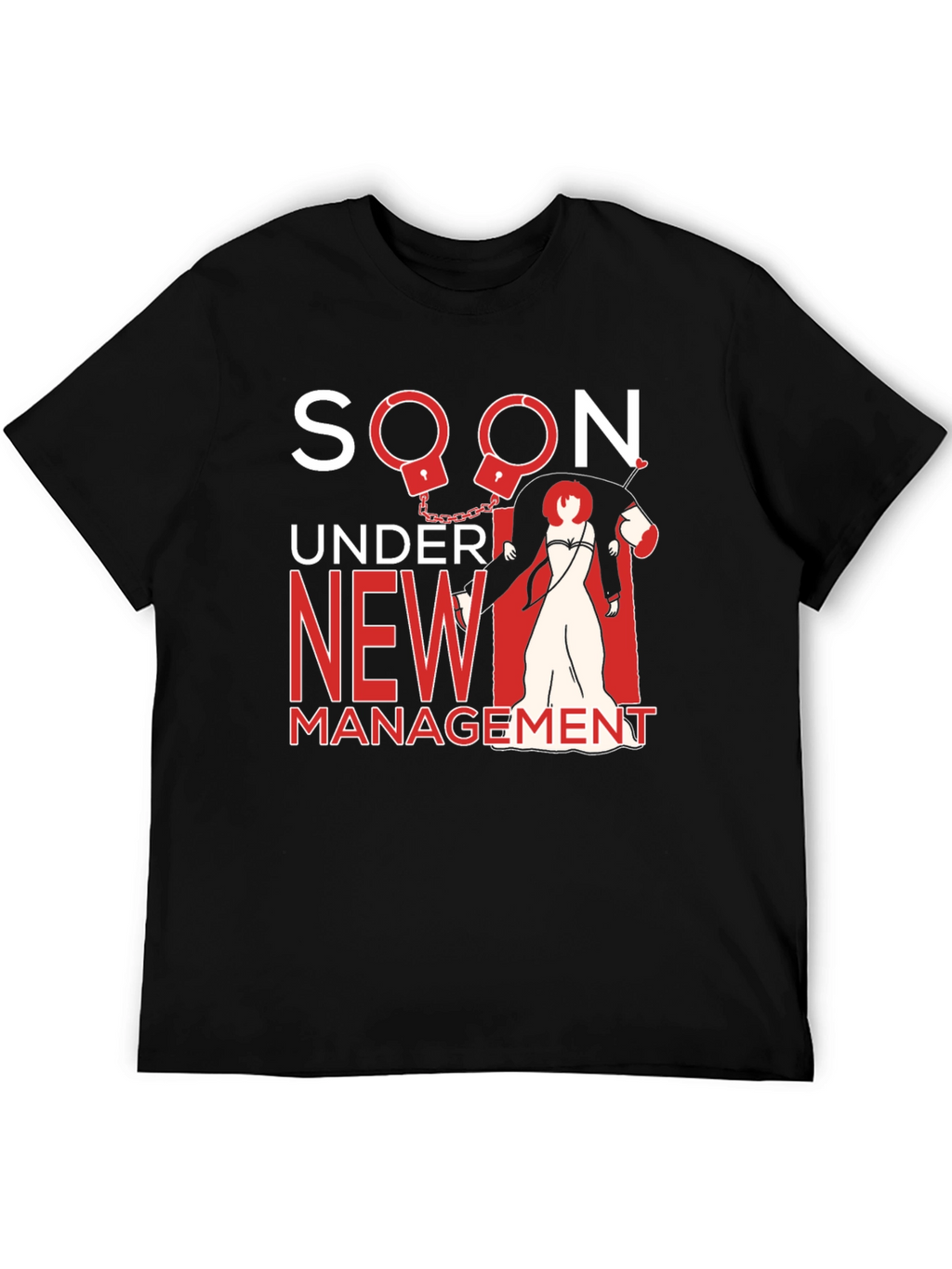 Soon Under New Management Graphic Tee