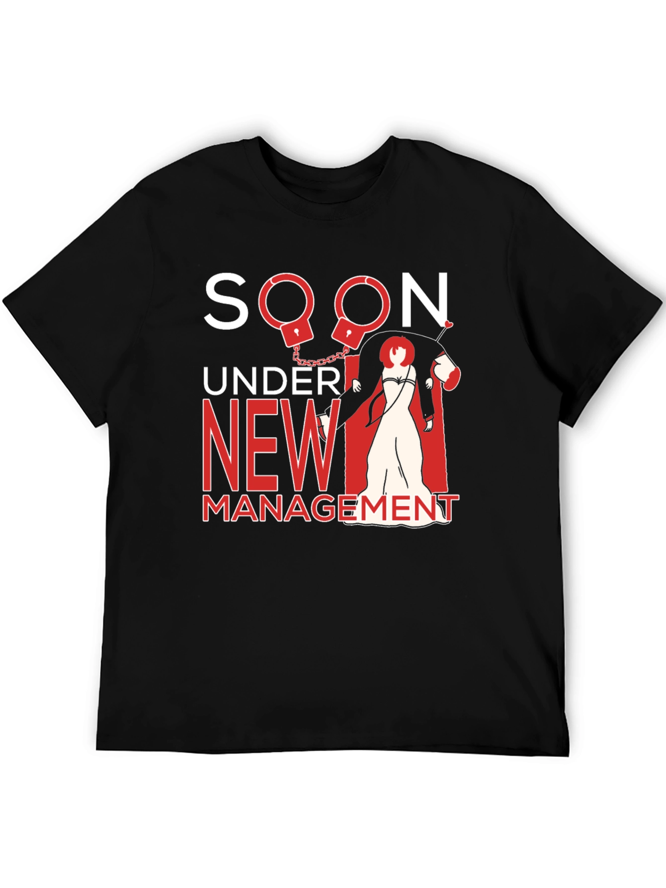 Soon Under New Management Graphic Tee