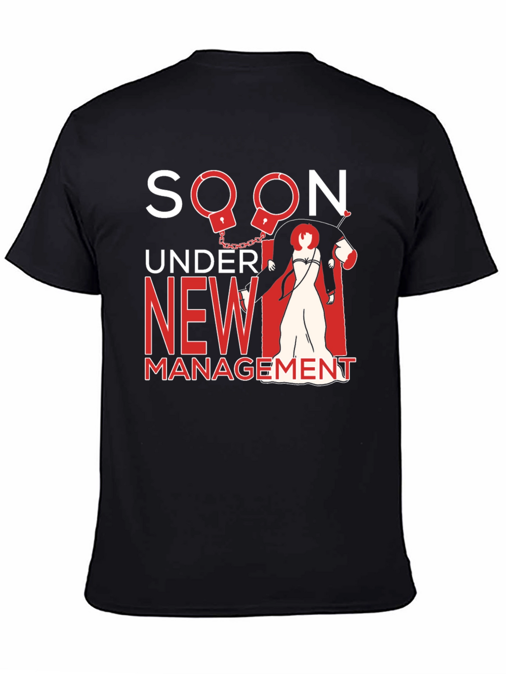 Soon Under New Management Graphic Tee