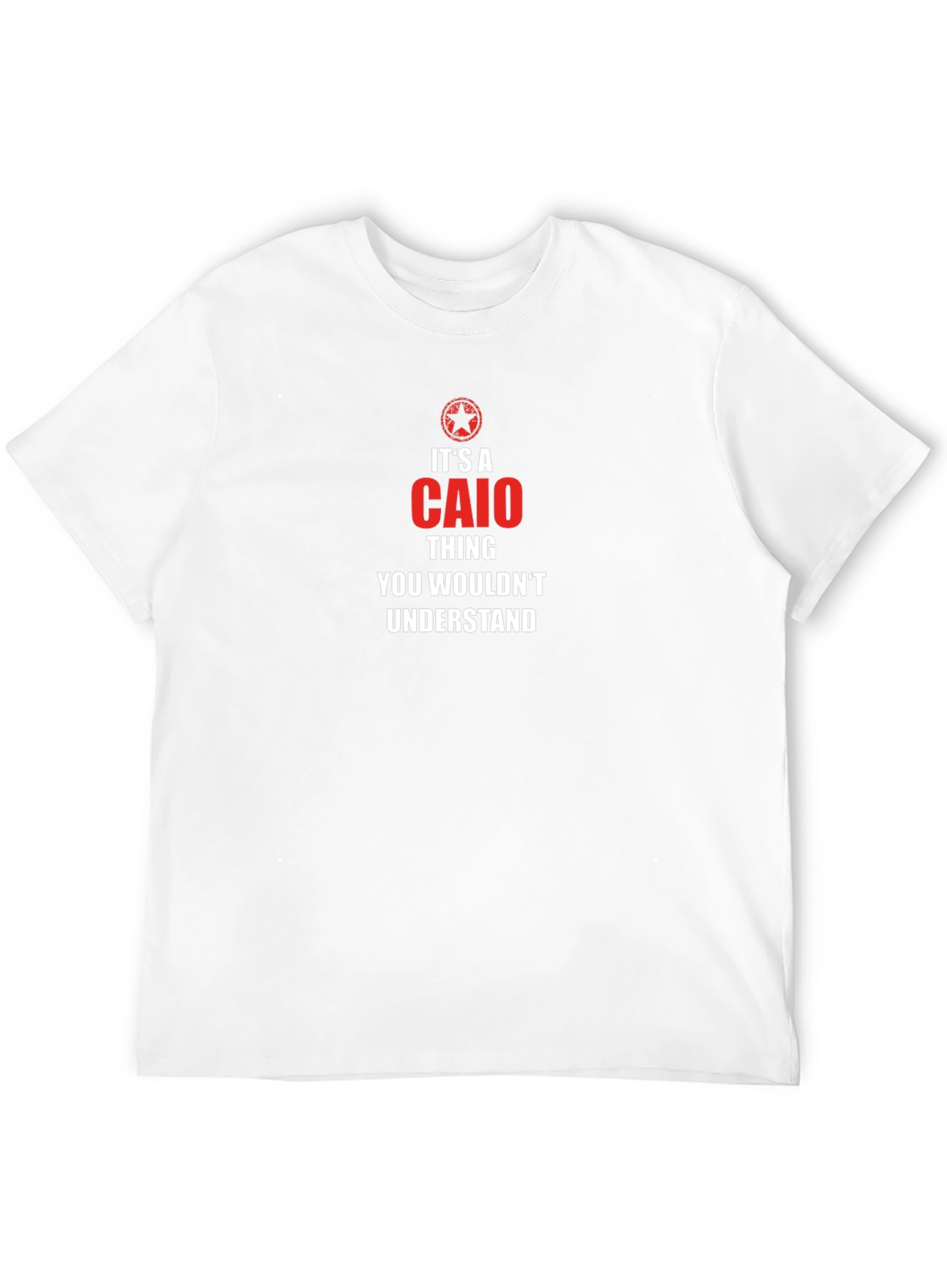 Caio Thing T-Shirt - You Wouldnt Understand