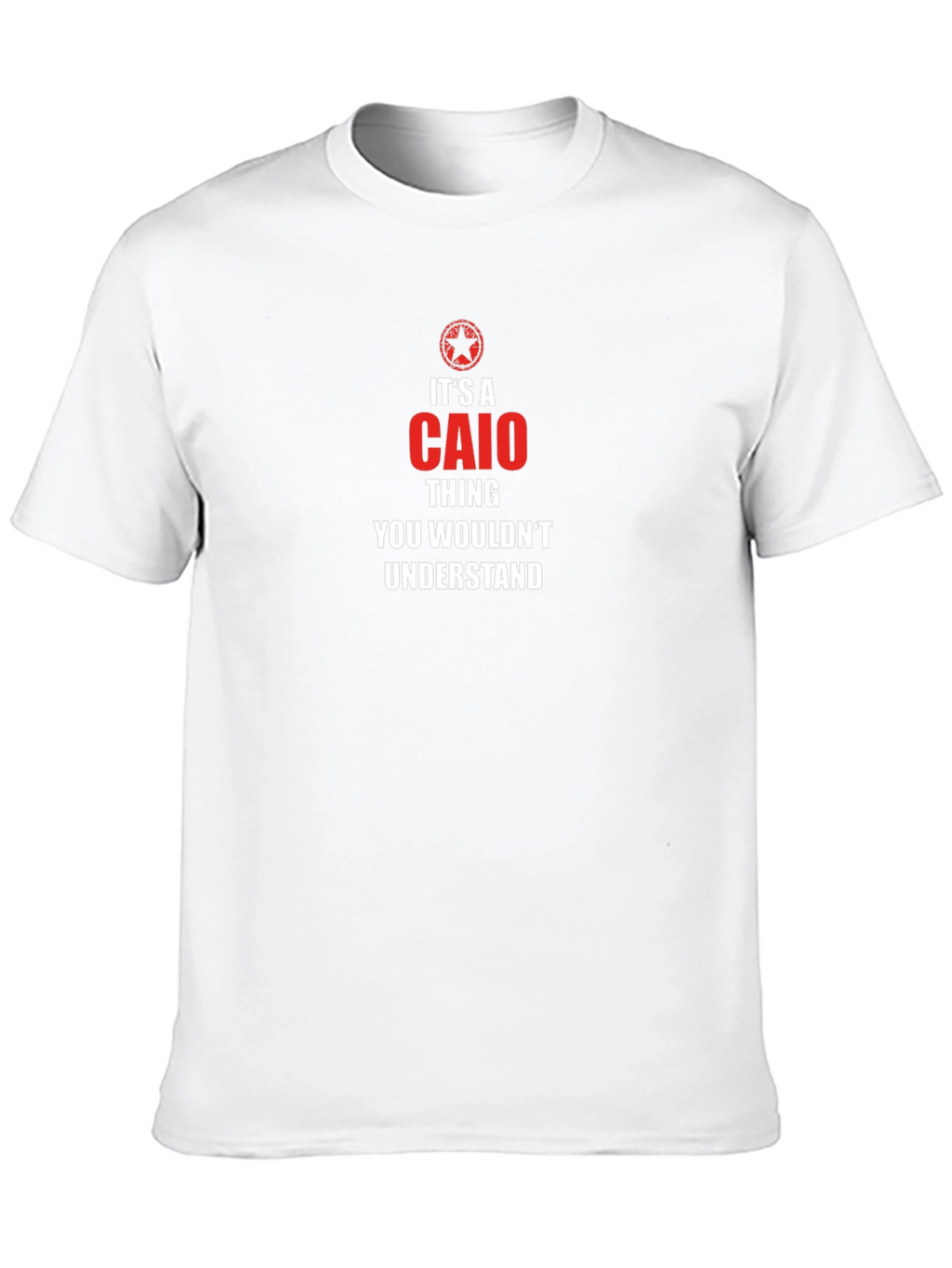 Caio Thing T-Shirt - You Wouldnt Understand