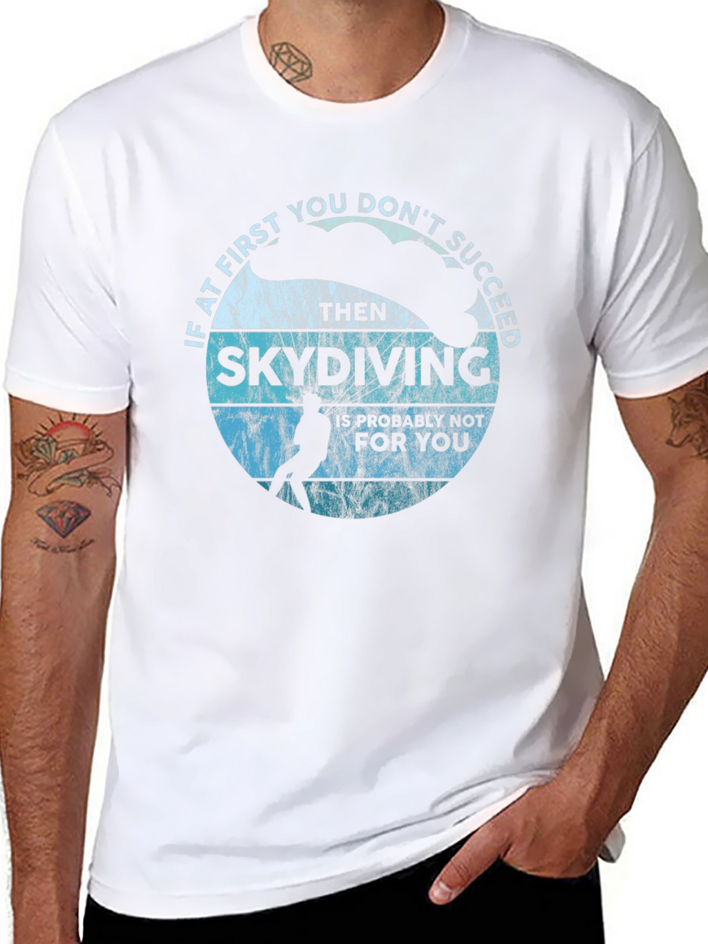Skydiving T-Shirt - If at First You Dont Succeed