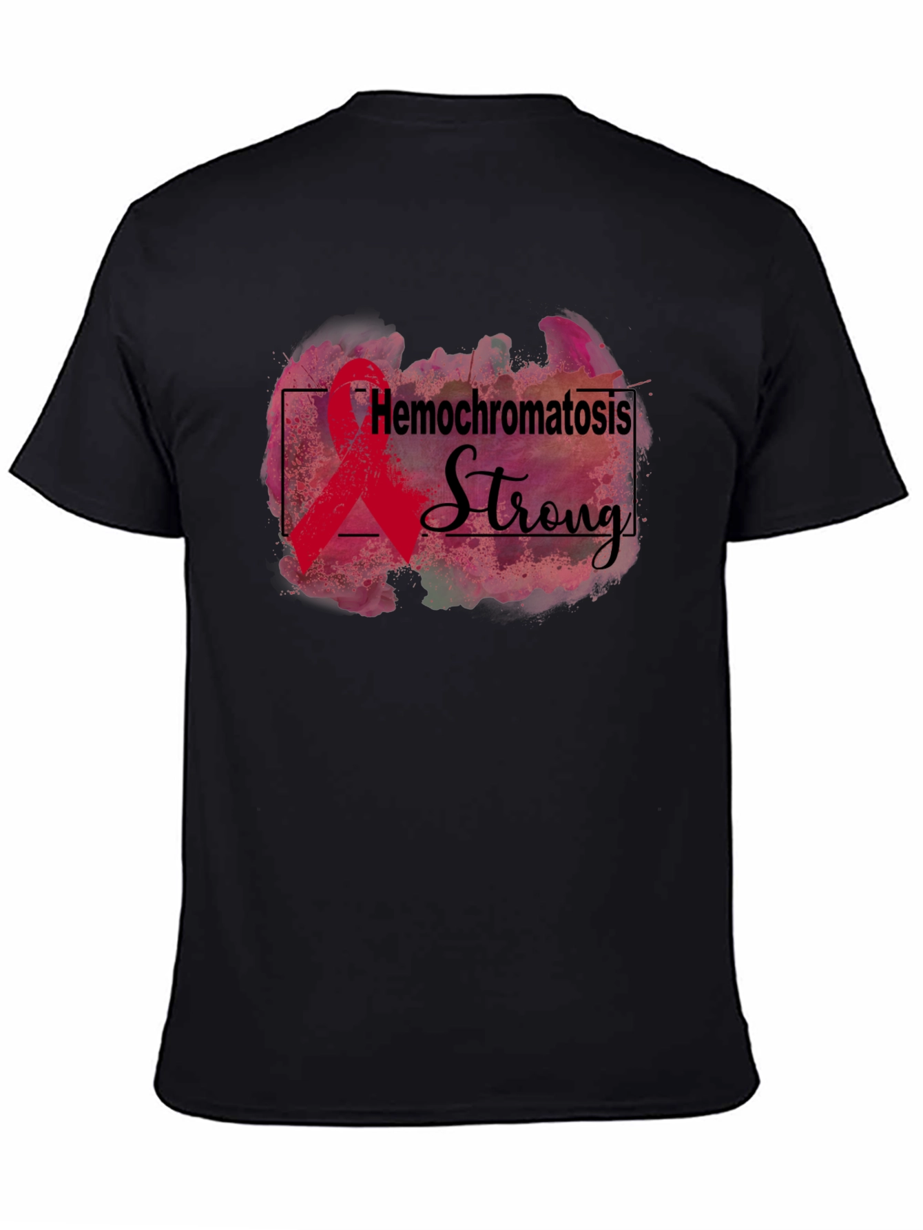 Hemochromatosis Strong Awareness Ribbon T-Shirt