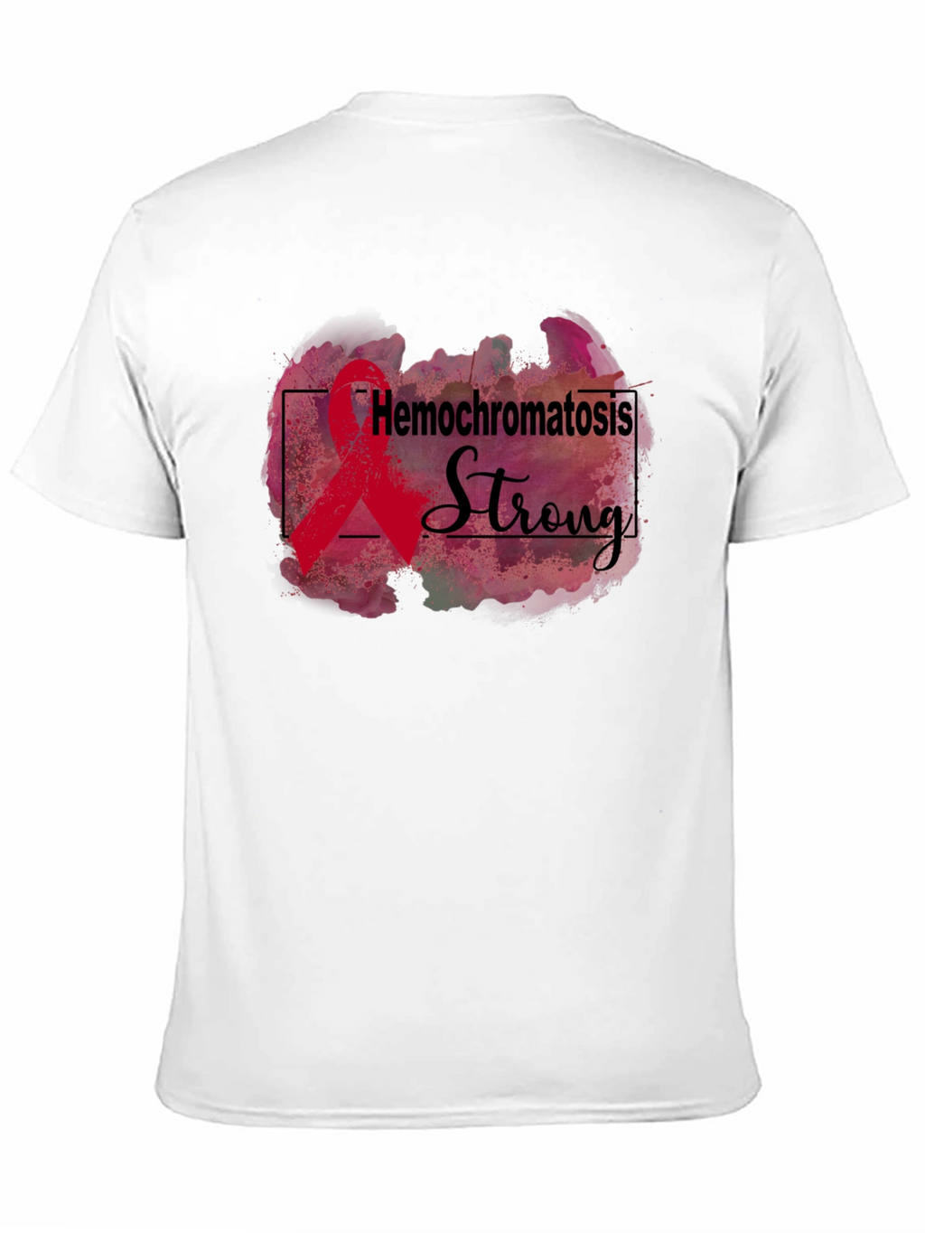 Hemochromatosis Strong Awareness Ribbon T-Shirt