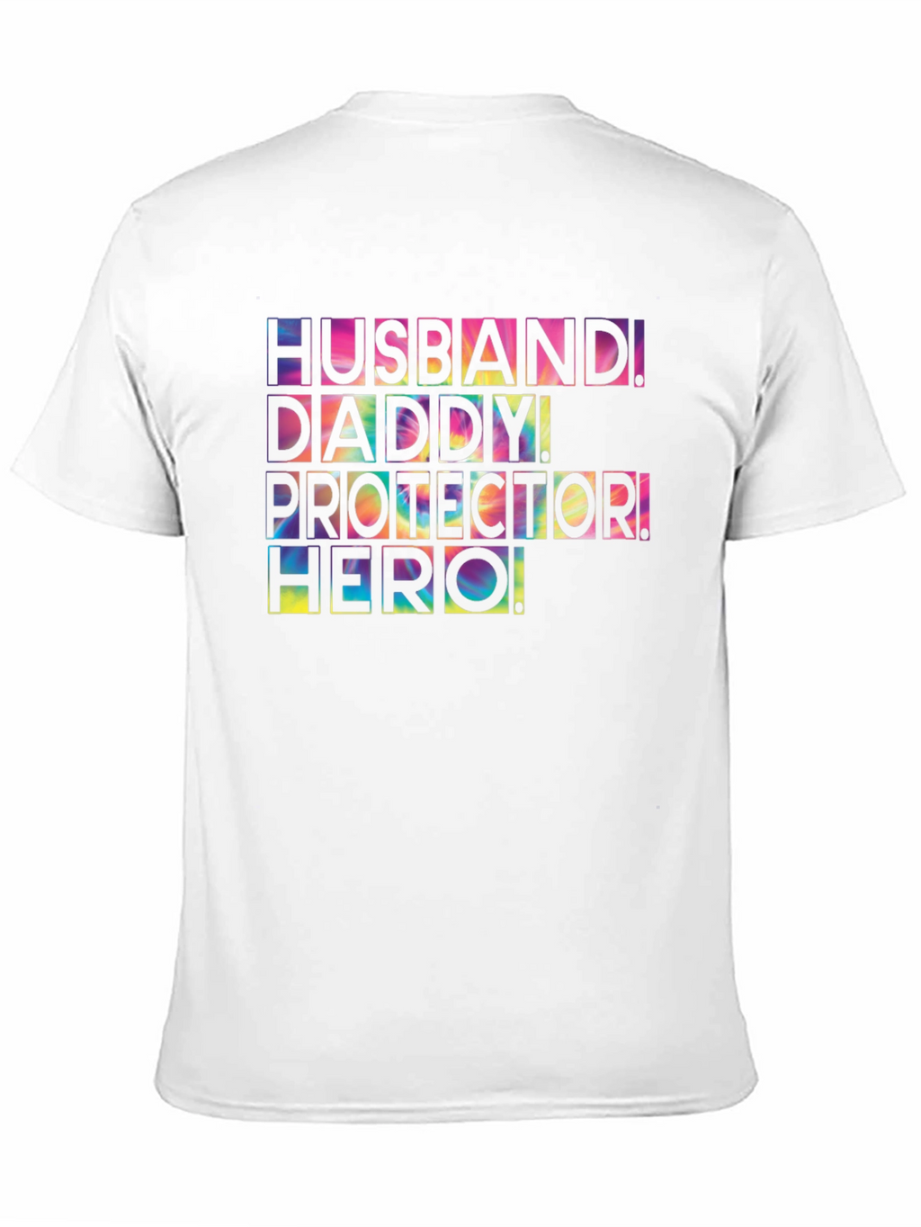 Husband Daddy Protector Hero Graphic Tee
