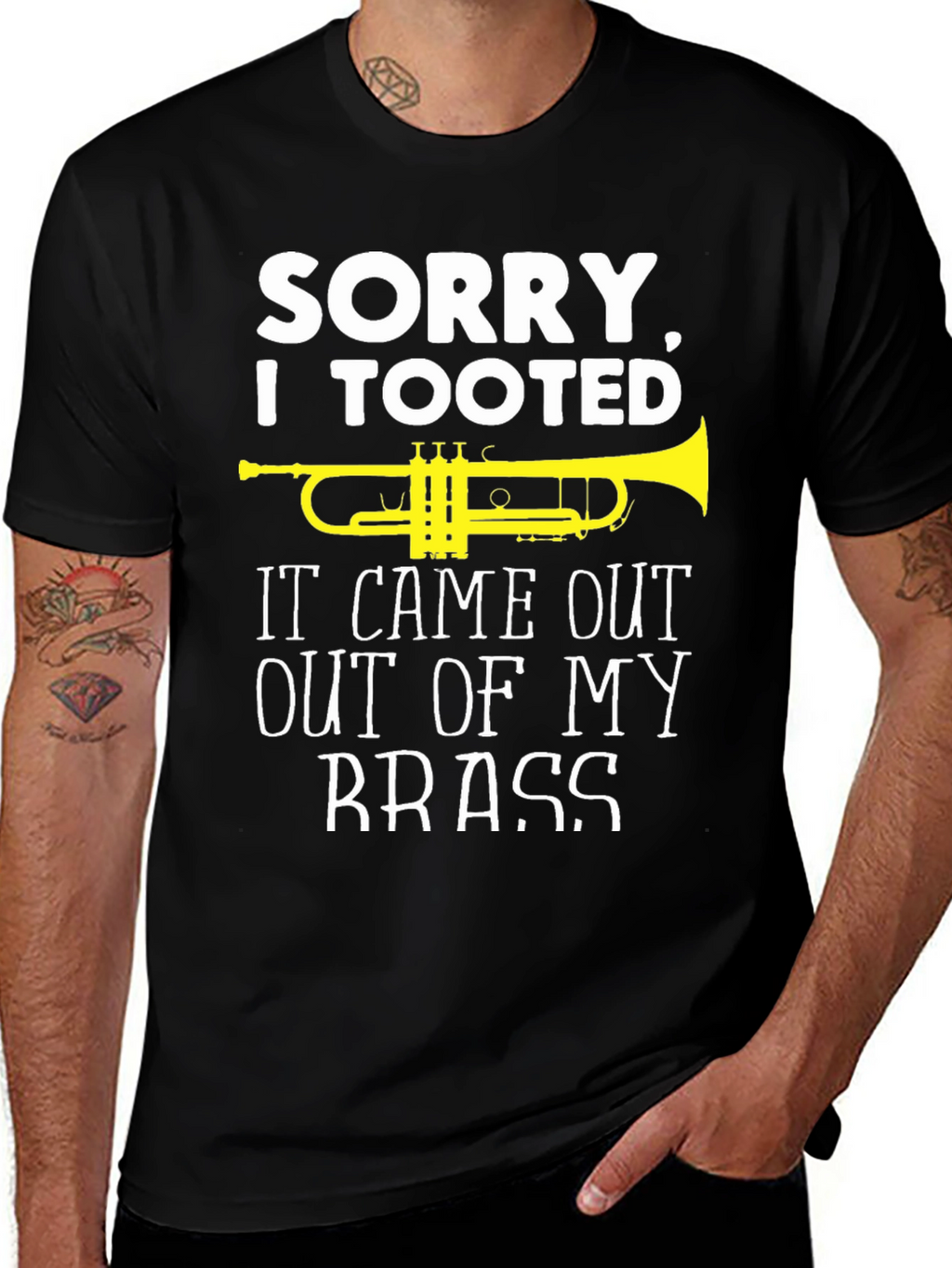 Sorry I Tooted Brass Band Humor T-Shirt
