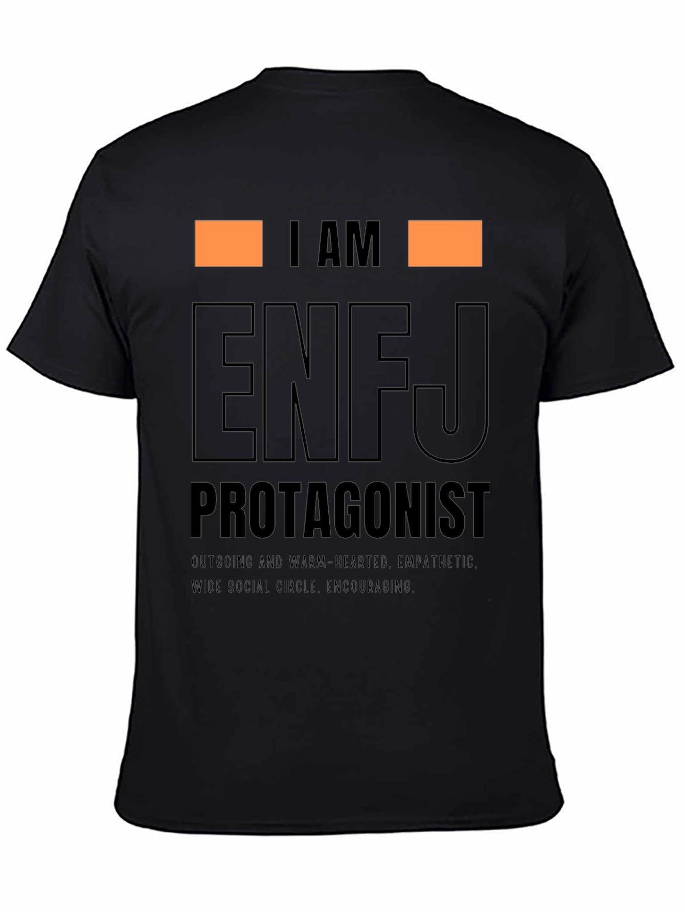 I AM ENFJ Protagonist Graphic T-Shirt