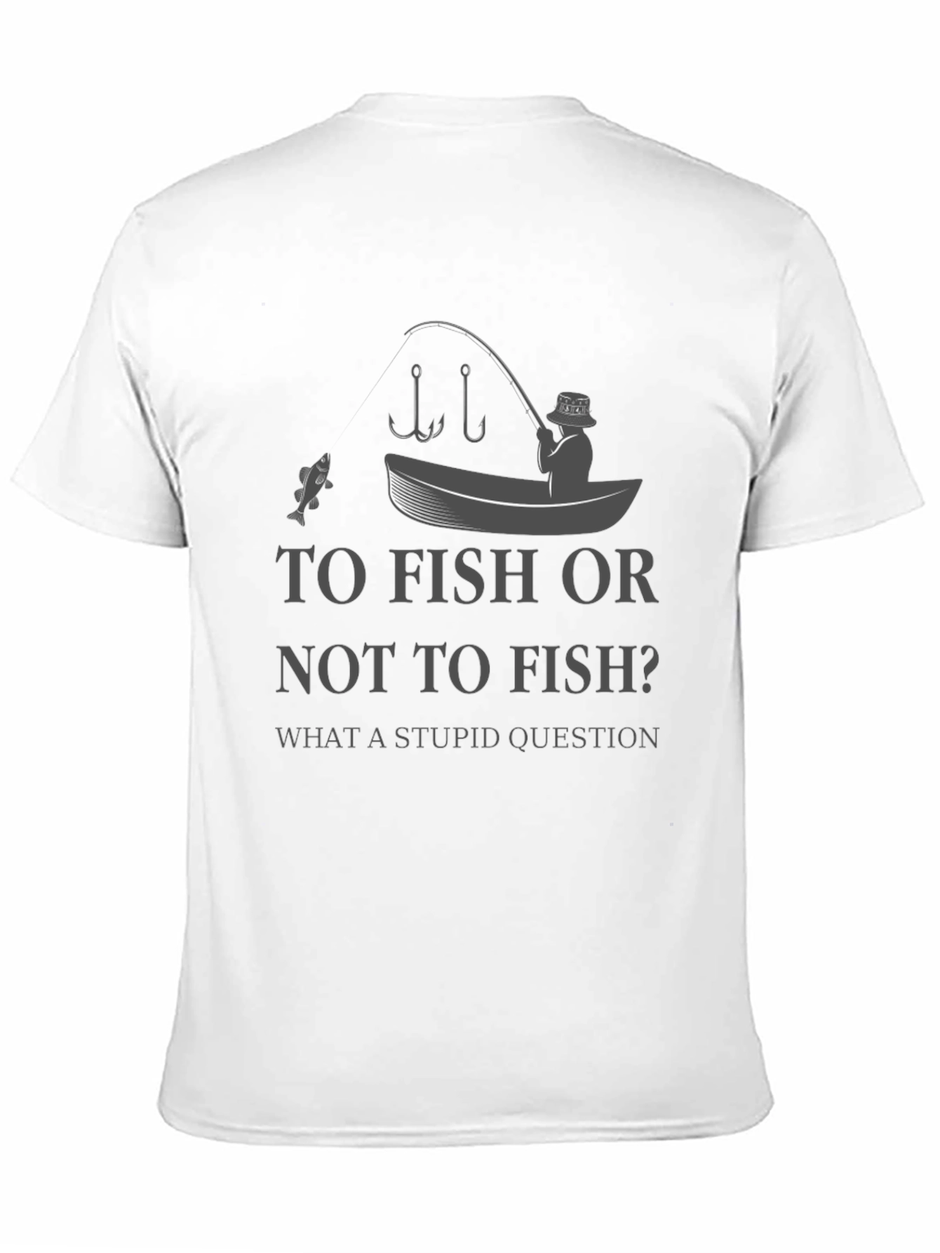 To Fish Or Not To Fish? Graphic T-Shirt