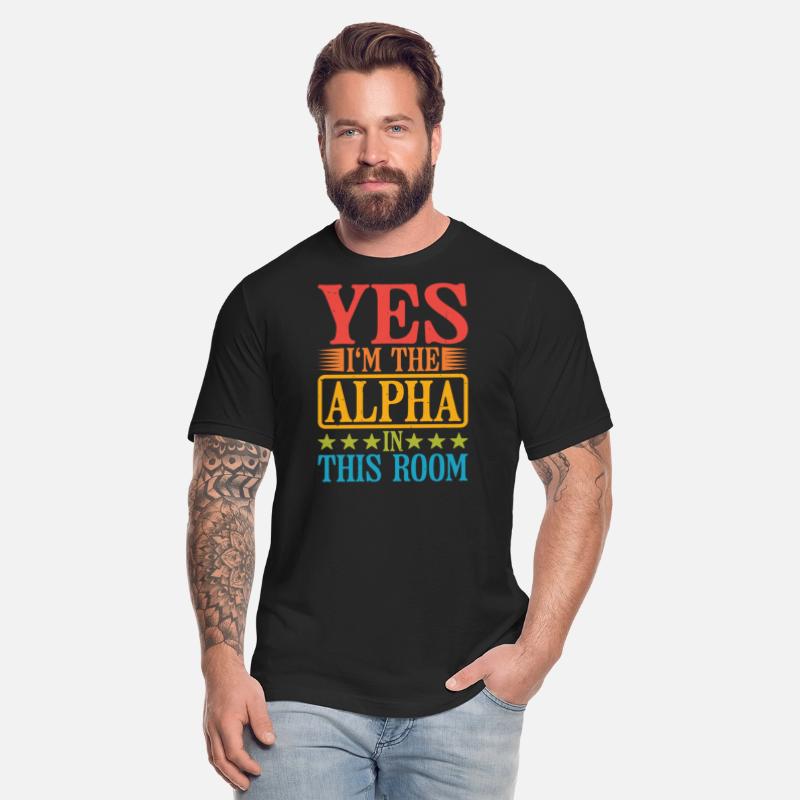 Yes, I'm The Alpha In This Room 28
