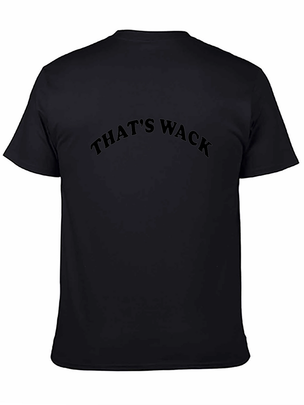 Thats Wack Graphic Tee - Black Cotton Casual Shirt