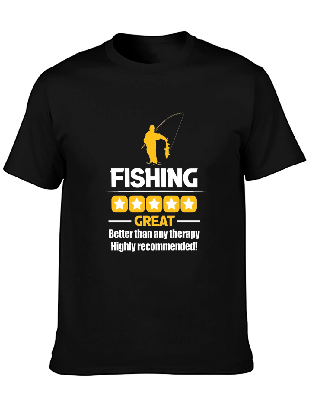 Fishing Great Therapy T-Shirt
