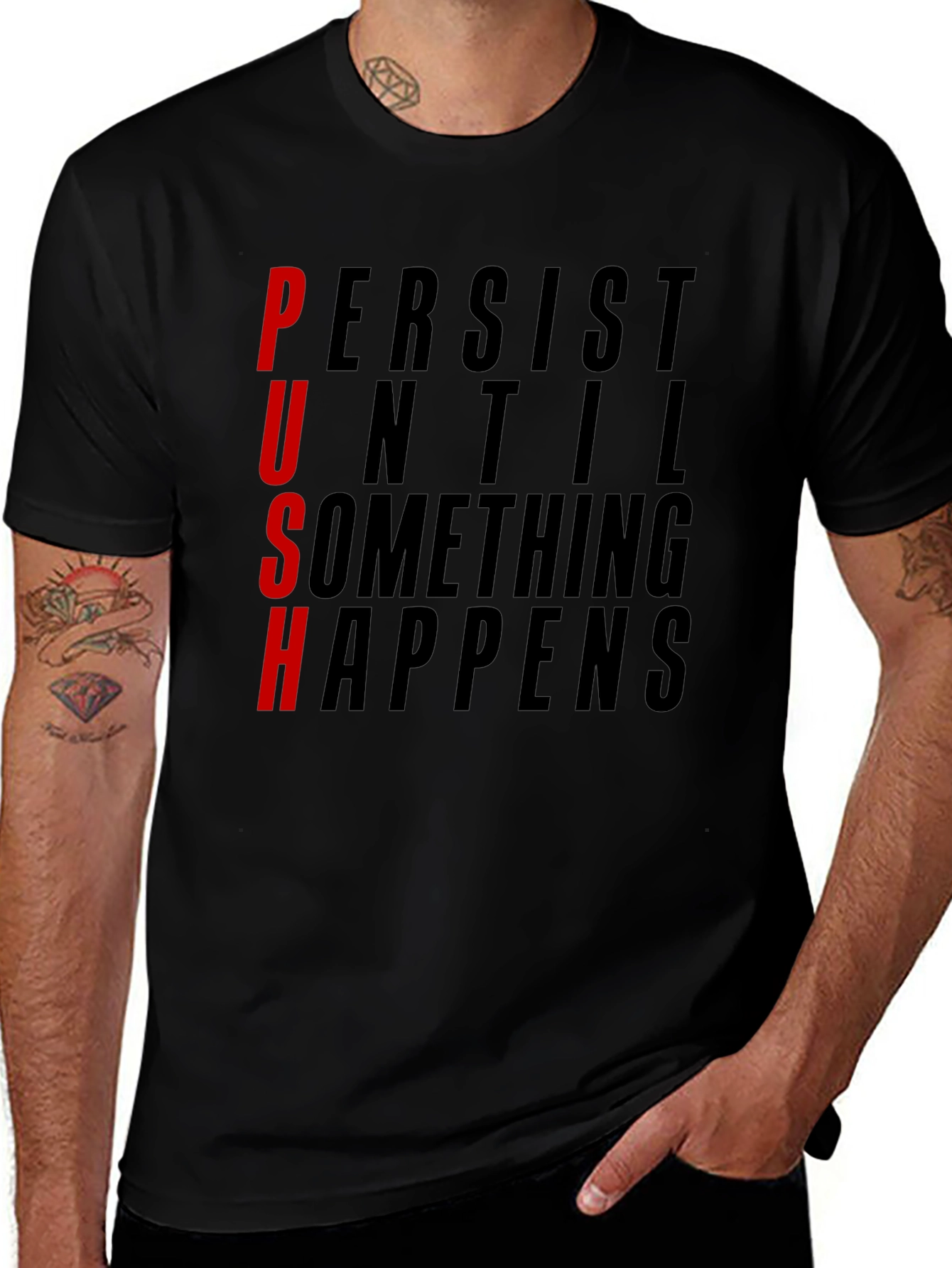 Motivational PUSH Graphic Tee