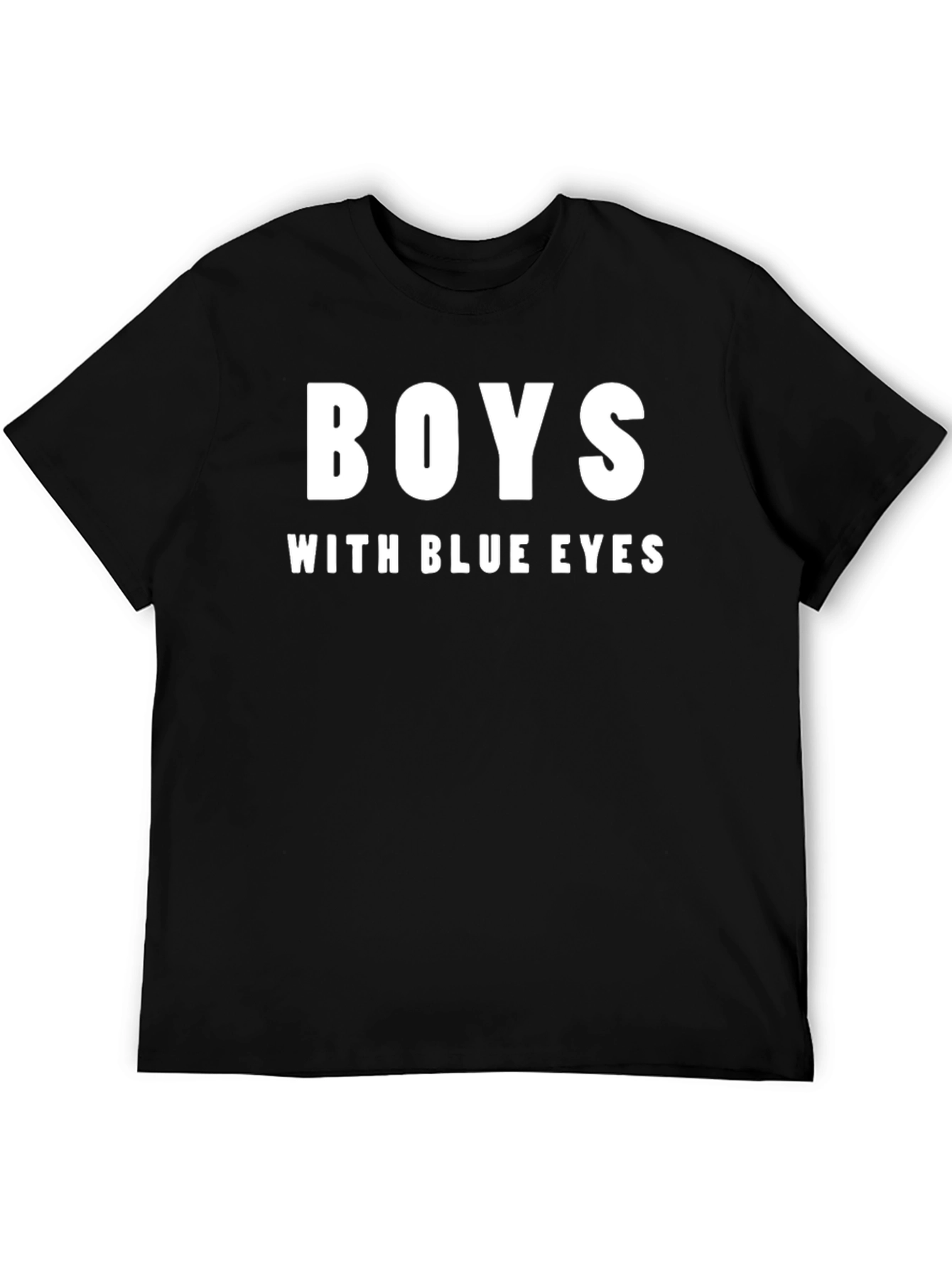 Boys With Blue Eyes T-Shirt - Black Graphic Tee