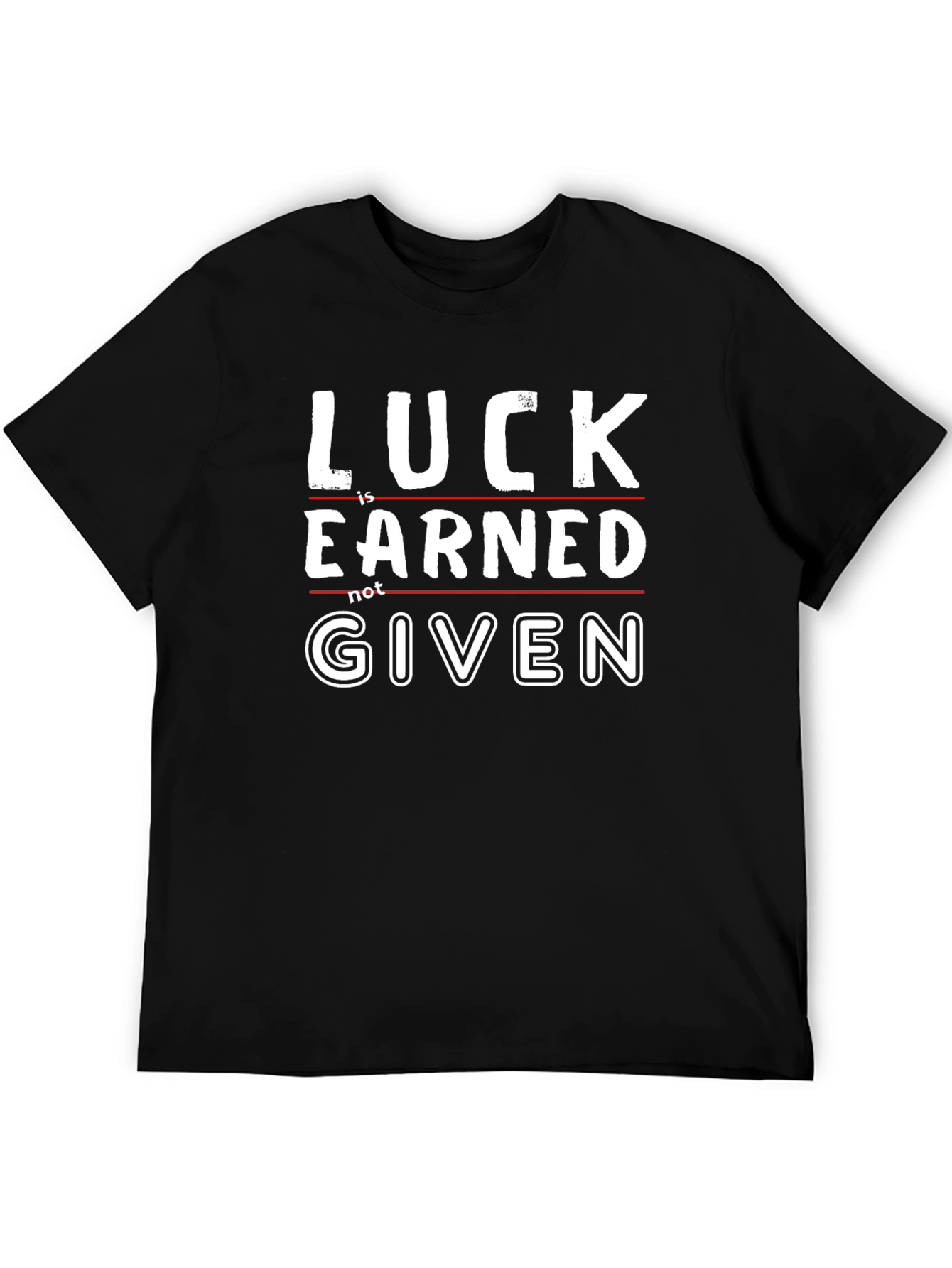 Luck is Earned Graphic Tee - Black