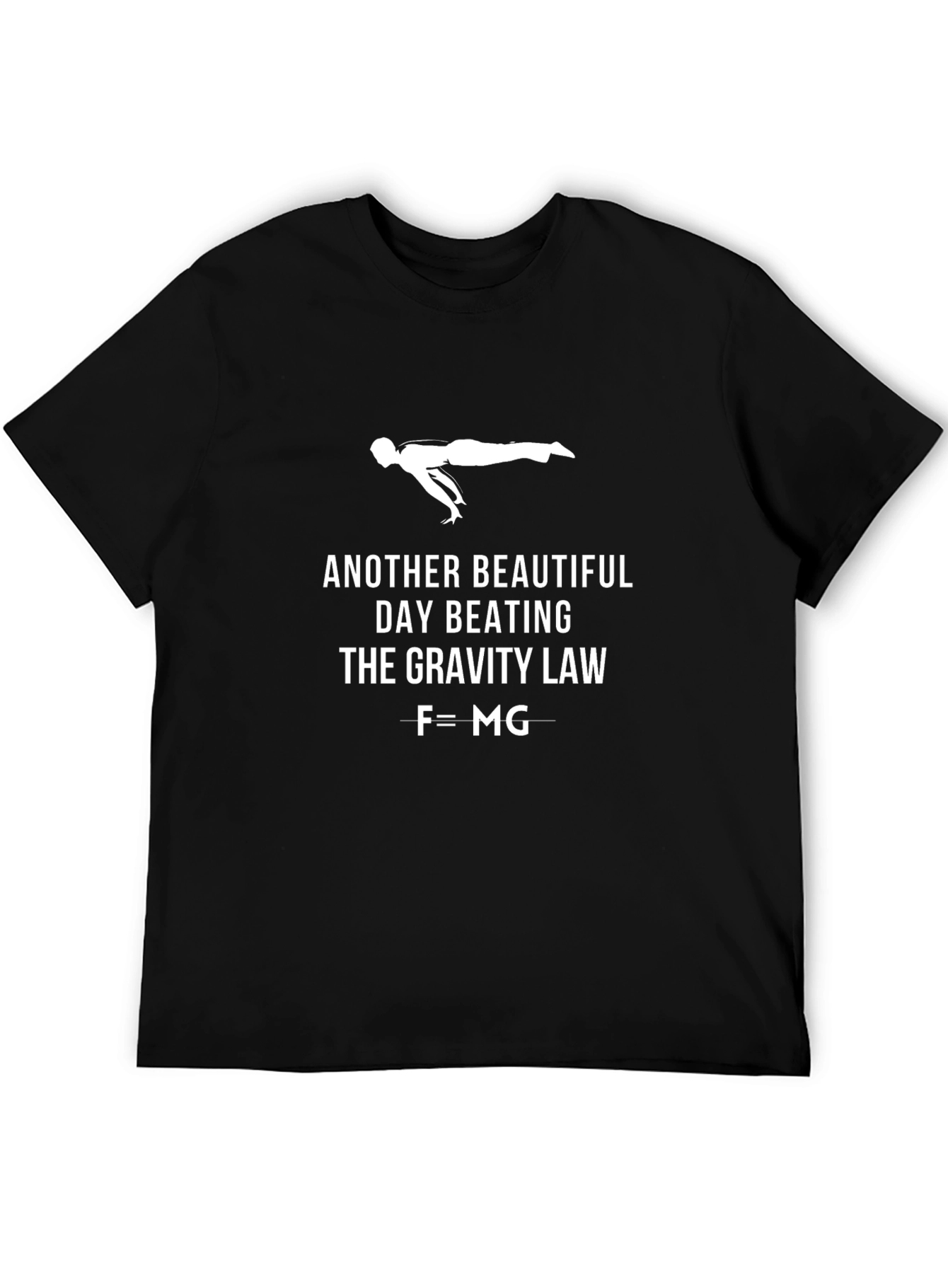 Gravity Law T-Shirt | Fitness Workout Graphic Tee