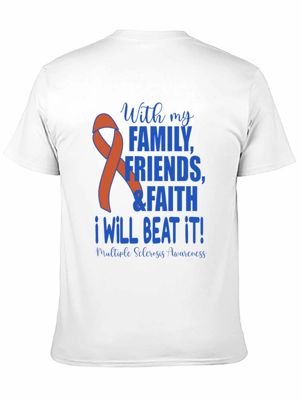 Multiple Sclerosis Awareness T-Shirt