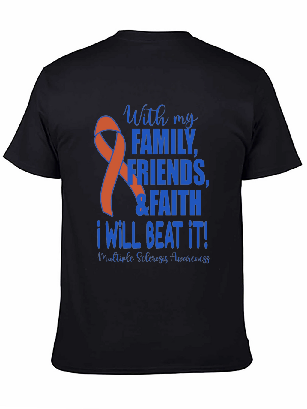 Multiple Sclerosis Awareness T-Shirt