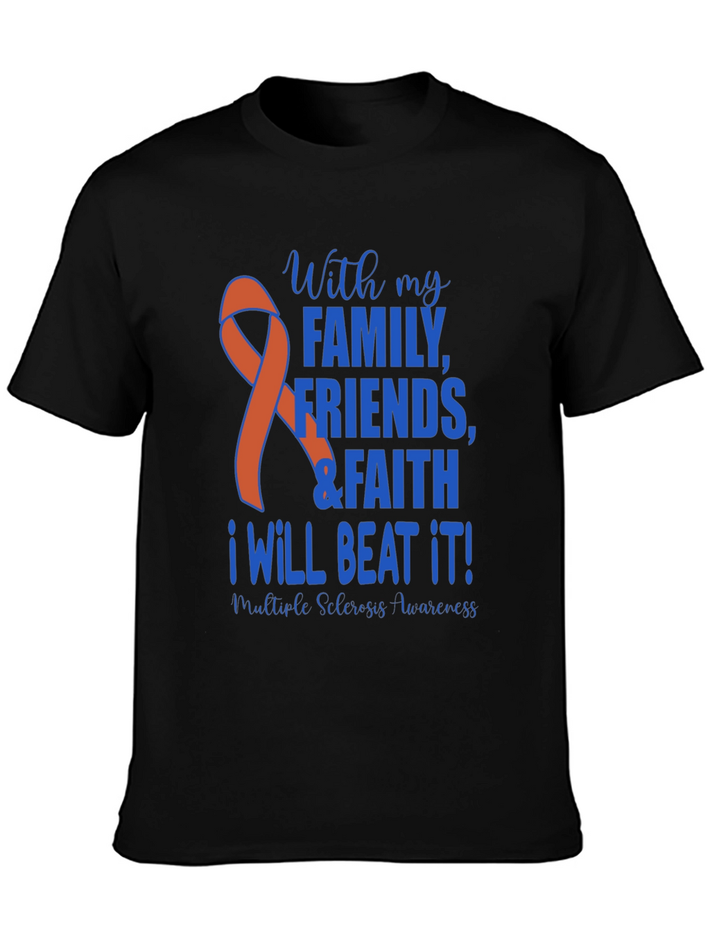 Multiple Sclerosis Awareness T-Shirt