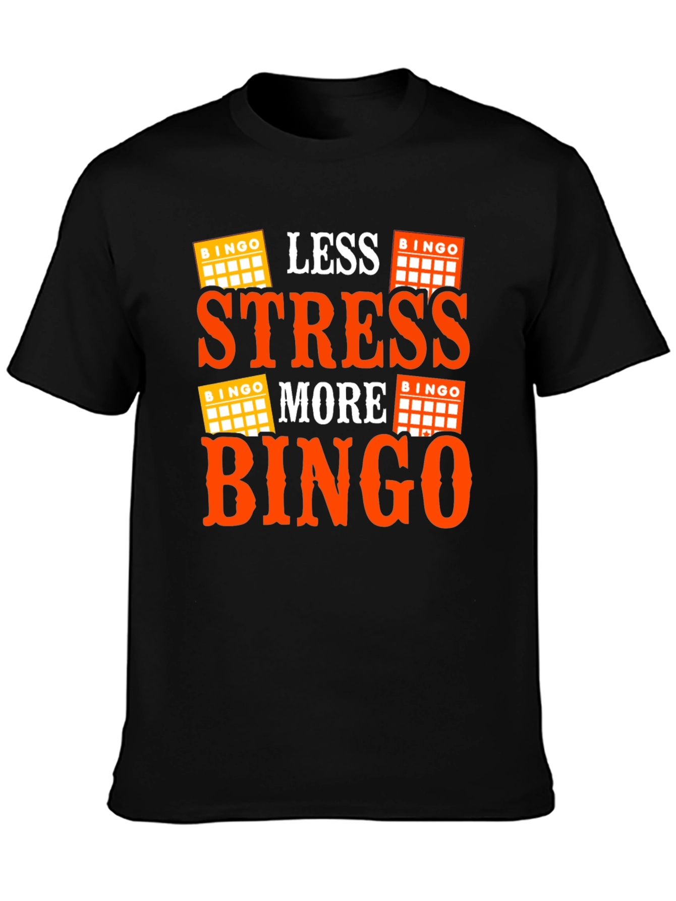 Less Stress More Bingo Black T-Shirt