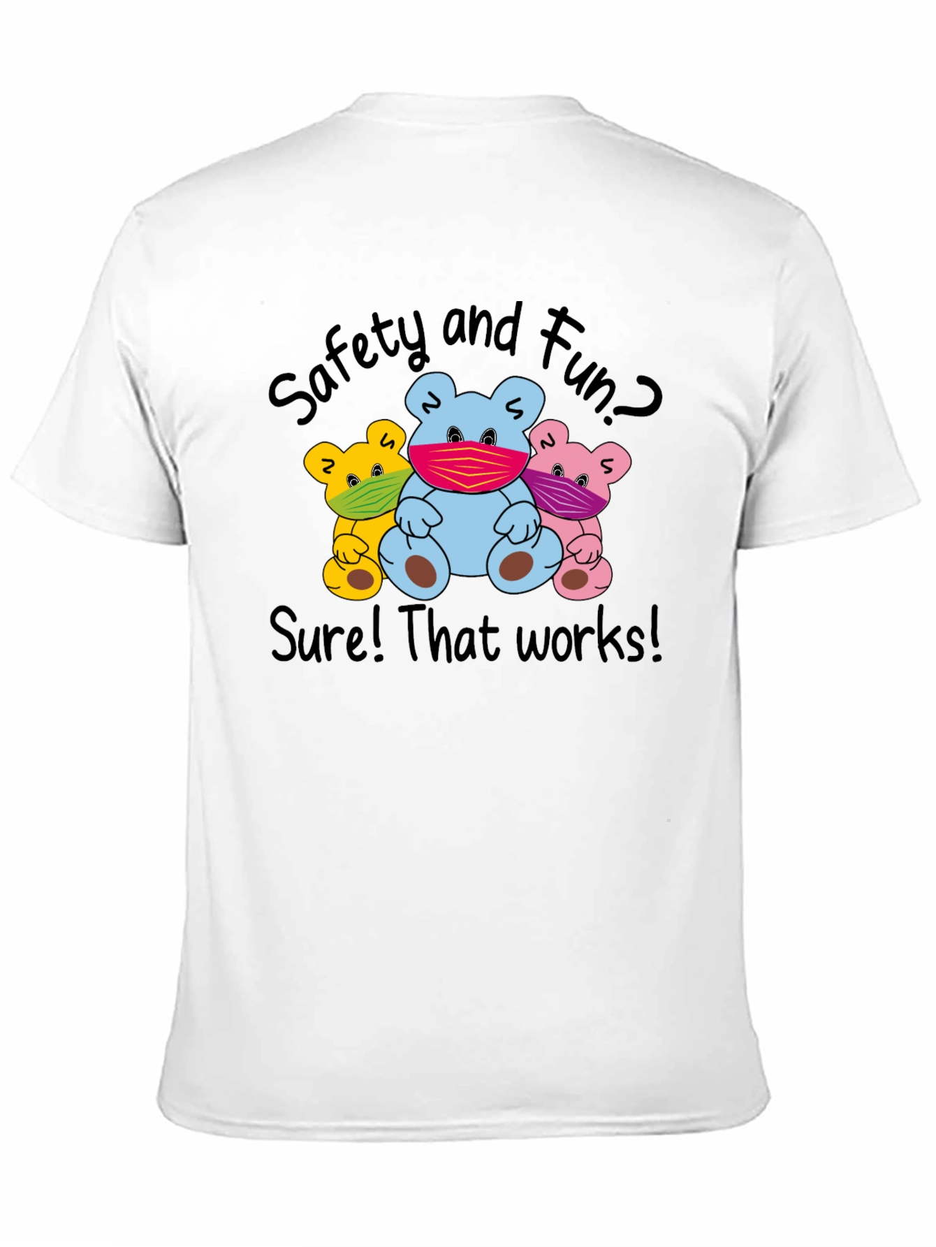 Safety & Fun Bears T-Shirt