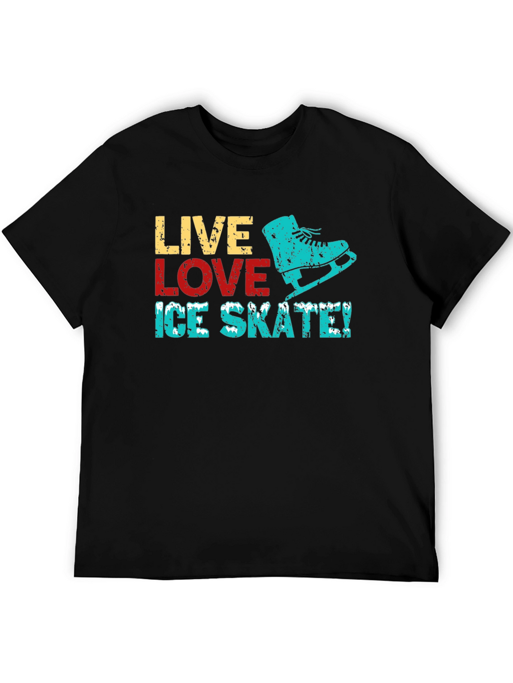 Live Love Ice Skate Black Graphic T-Shirt