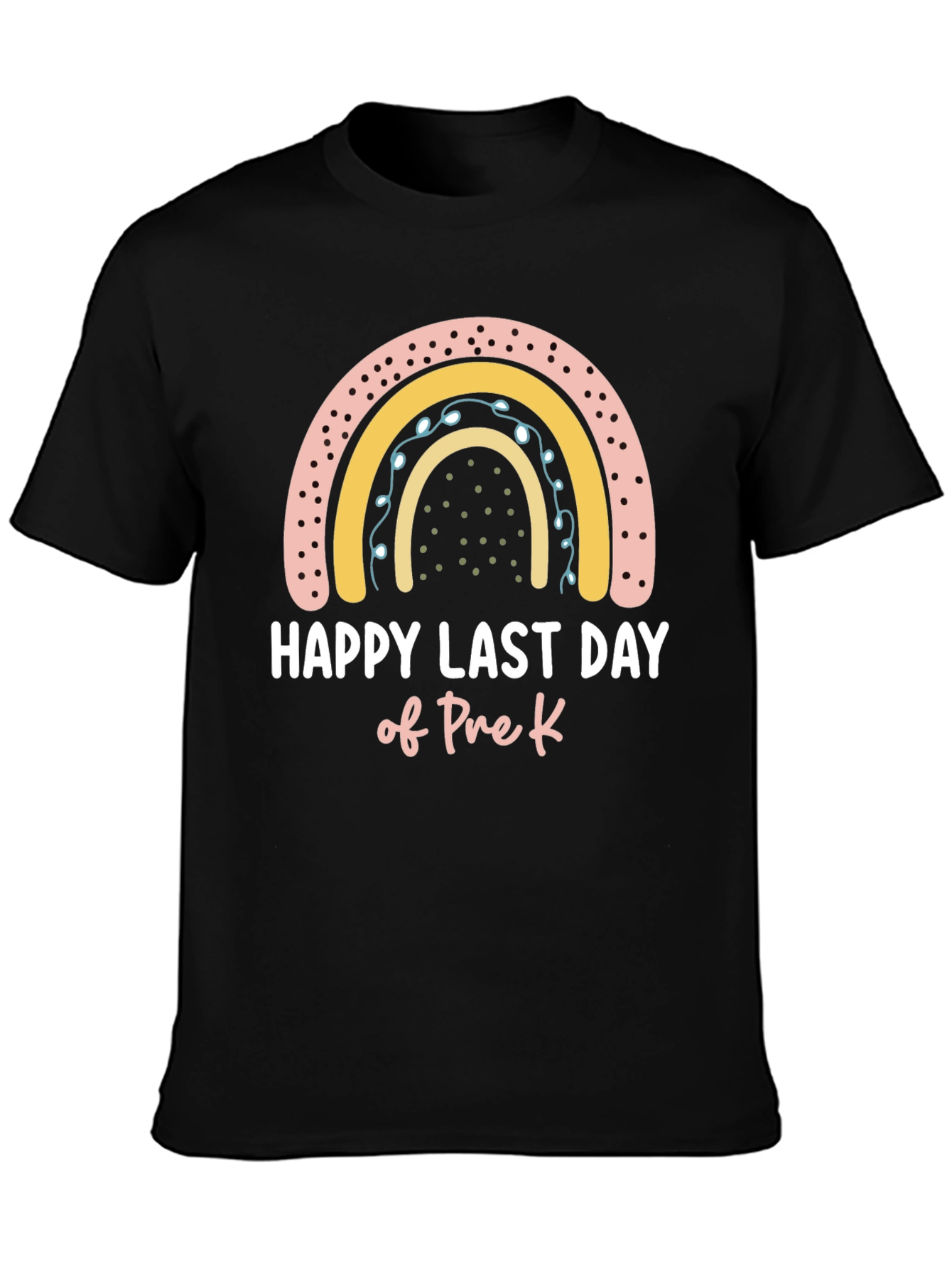 Happy Last Day of Pre-K Rainbow T-Shirt