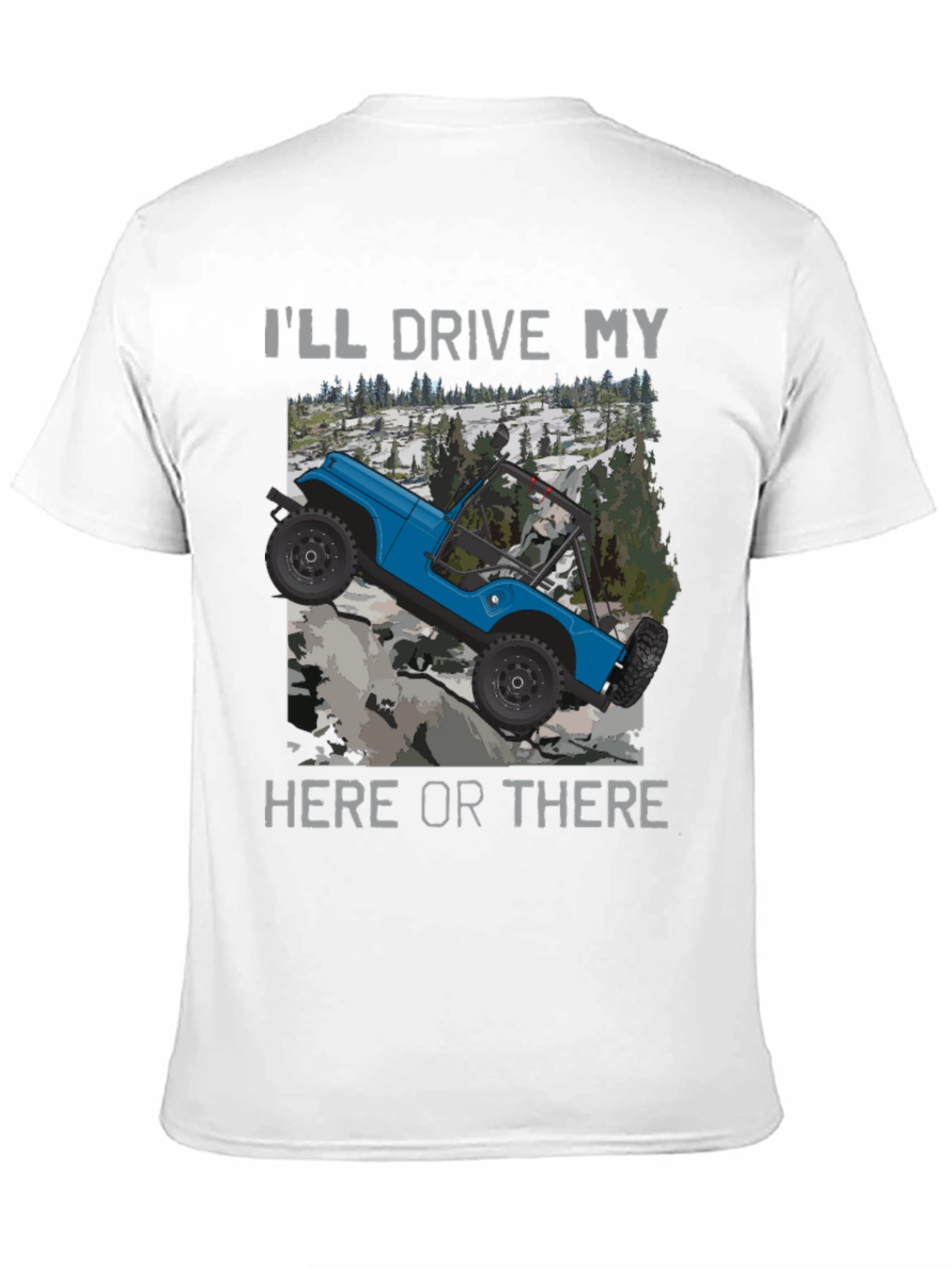 Ill Drive My Here Or There Black T-Shirt