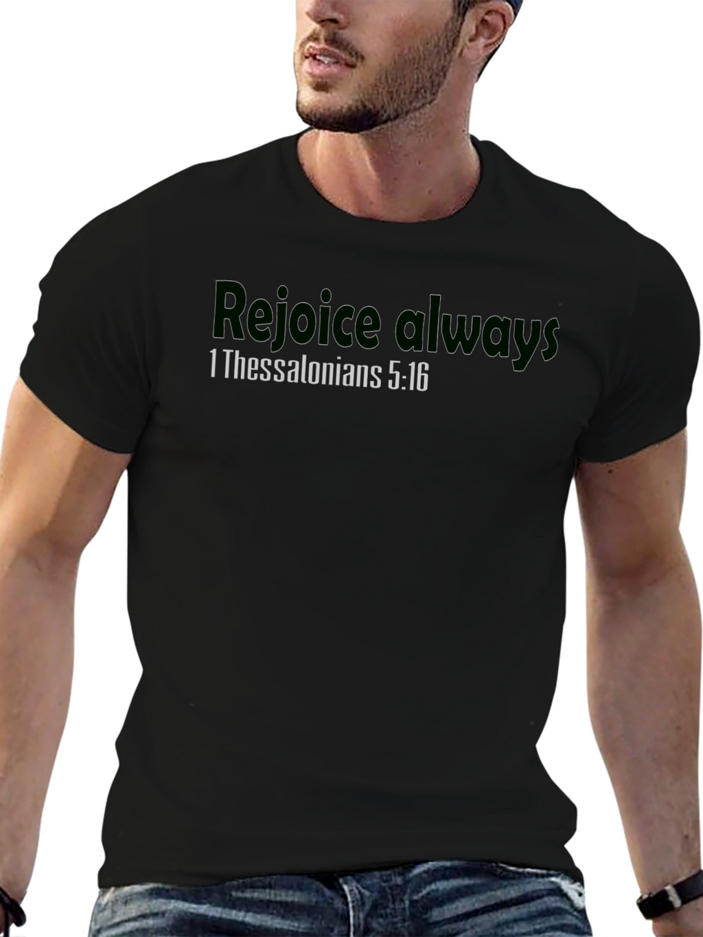 Rejoice Always T-Shirt 1 Thessalonians 5:16 Christian Apparel