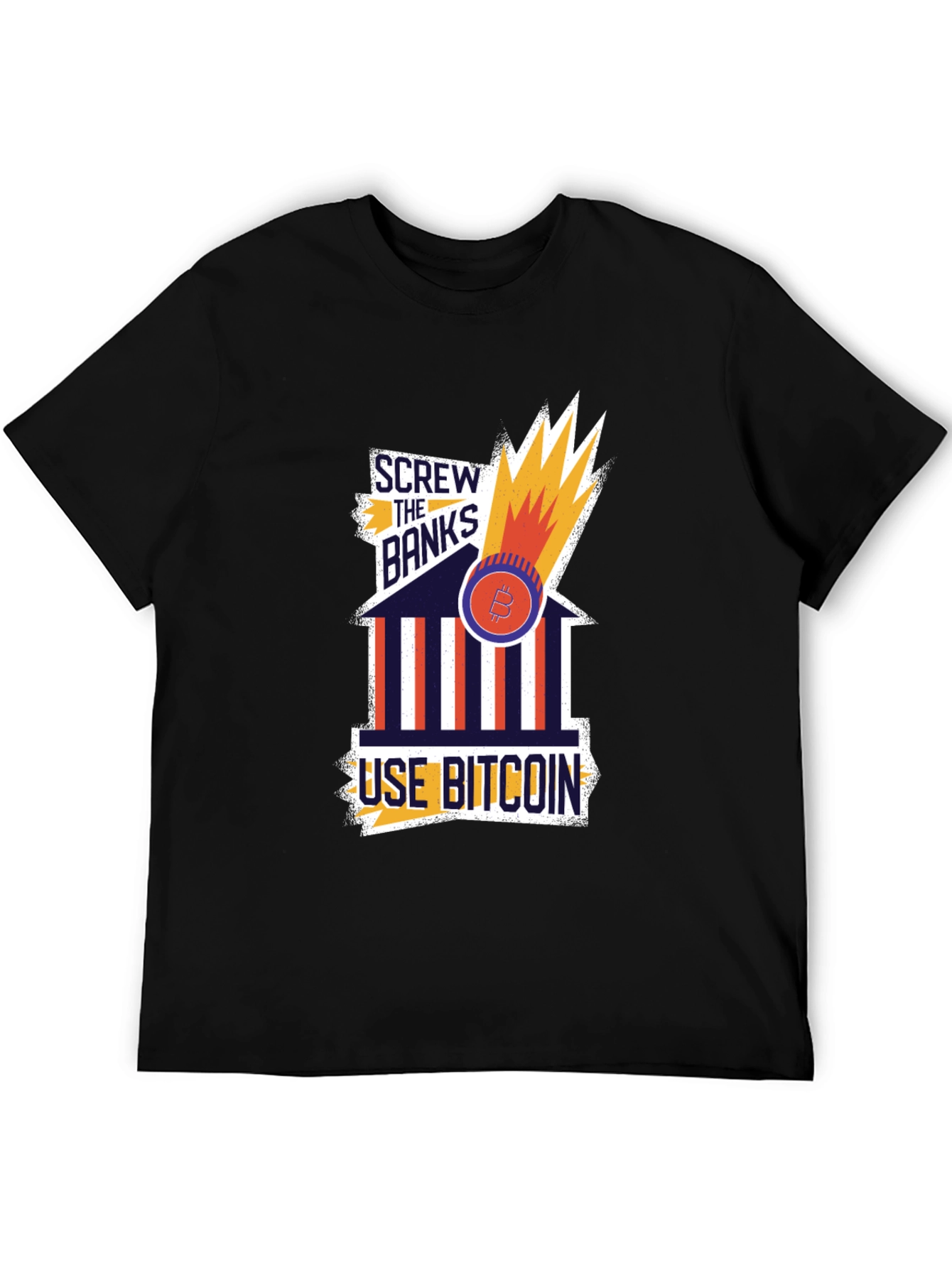 Screw The Banks Use Bitcoin T-Shirt