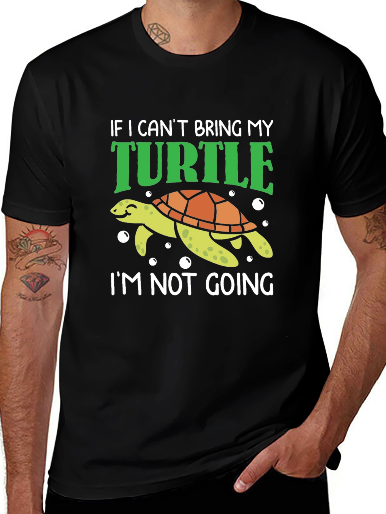 Funny Turtle Graphic Tee - If I Cant Bring My Turtle T-Shirt
